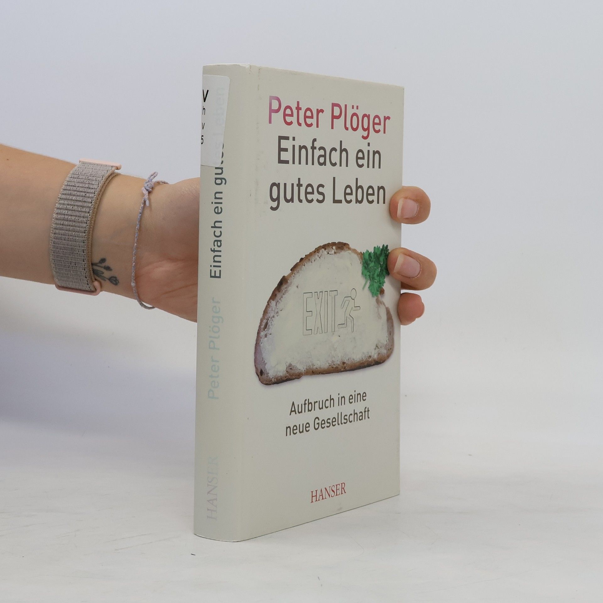 Peter Plöger Einfach ein gutes Leben