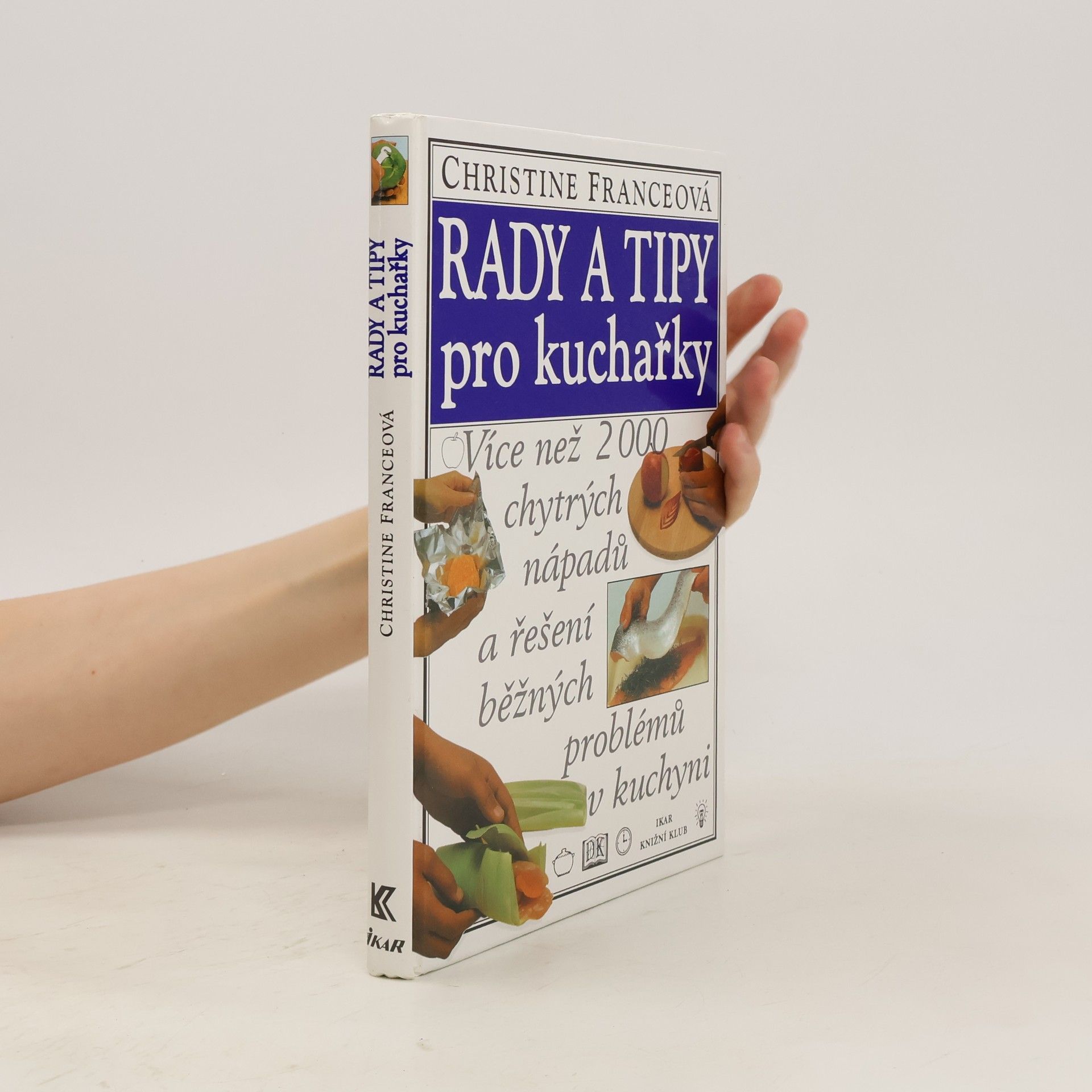 Christine France Rady a tipy pro kuchařky