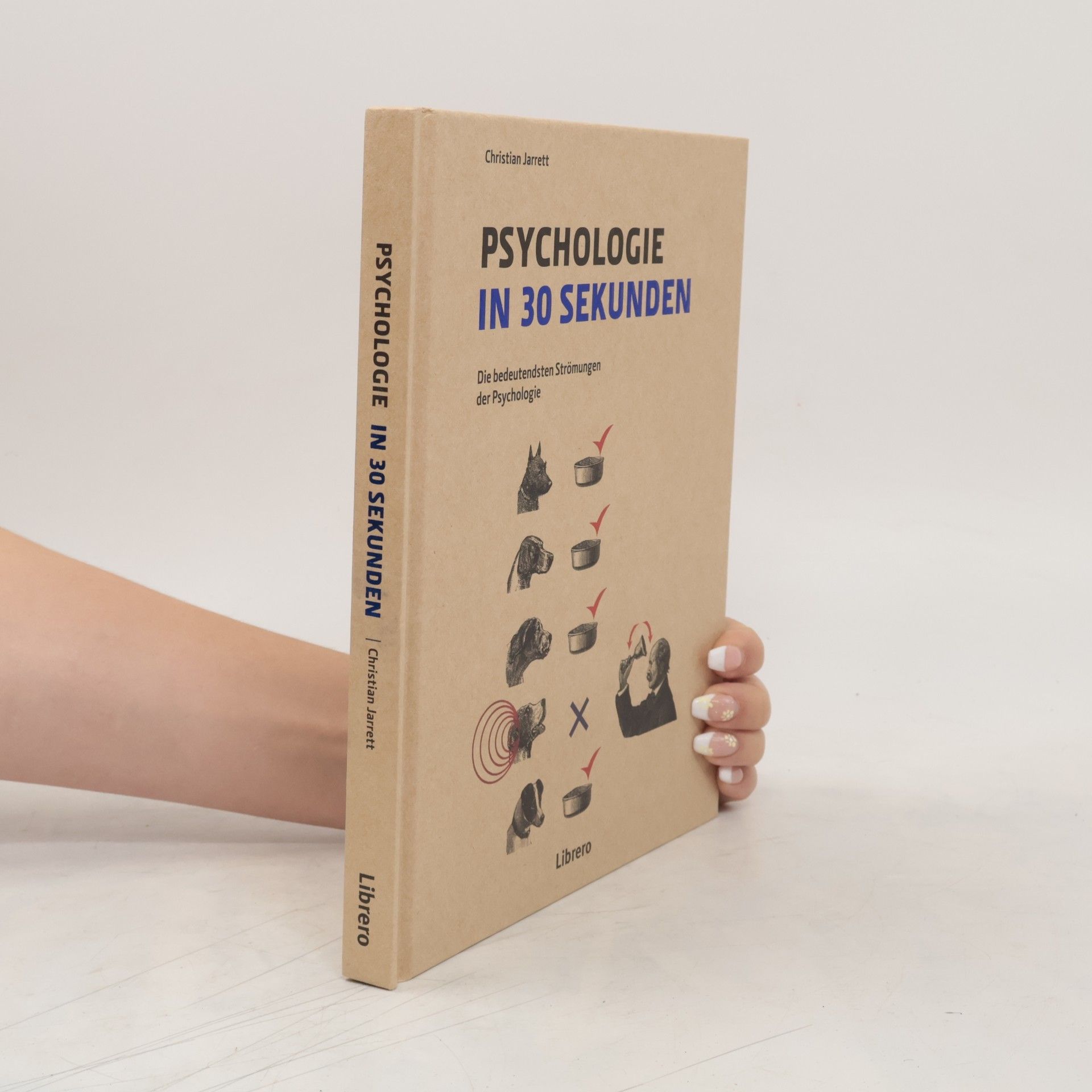 Christian Jarrett Psychologie in 30 Sekunden