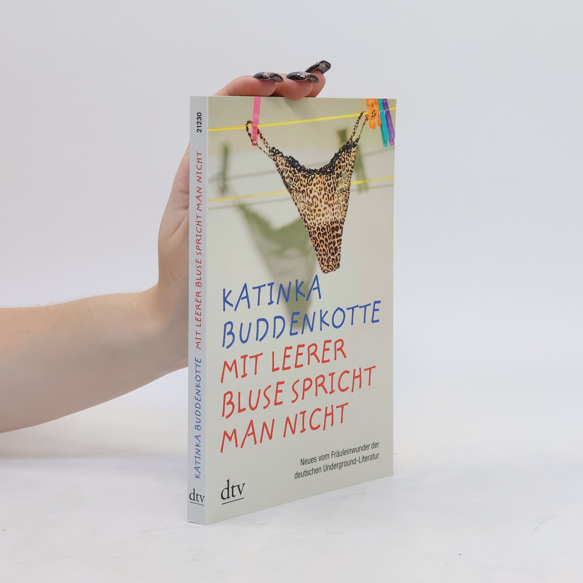 Katinka Buddenkotte Mit leerer Bluse spricht man nicht