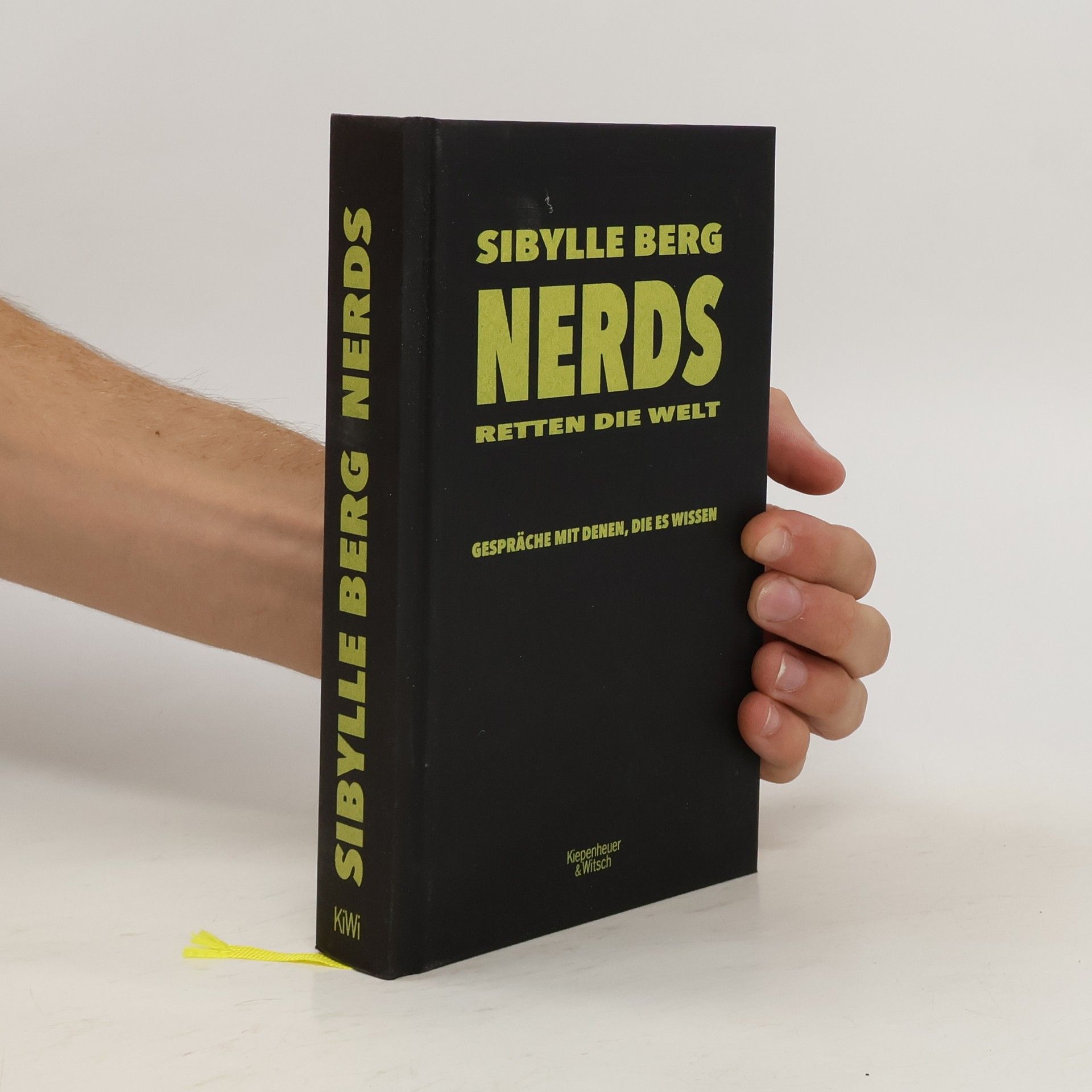 Sibylle Berg Nerds retten die Welt