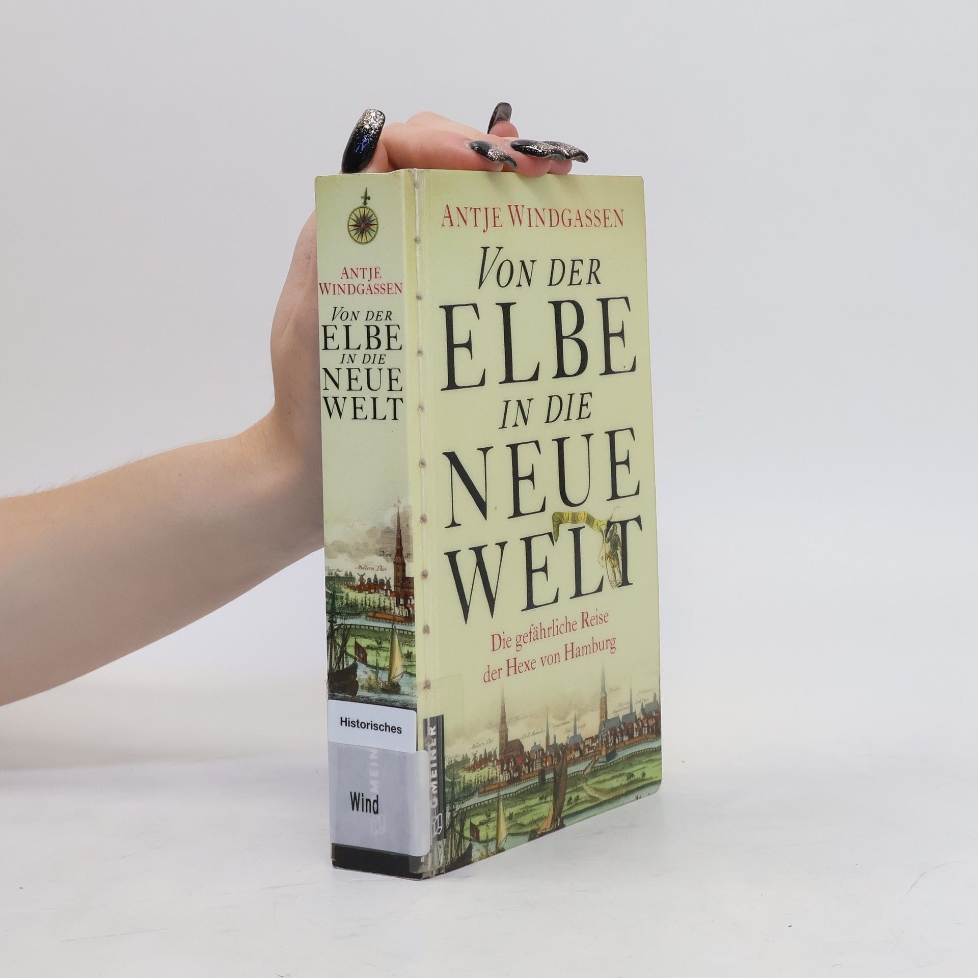 Antje Windgassen Von der Elbe in die Neue Welt
