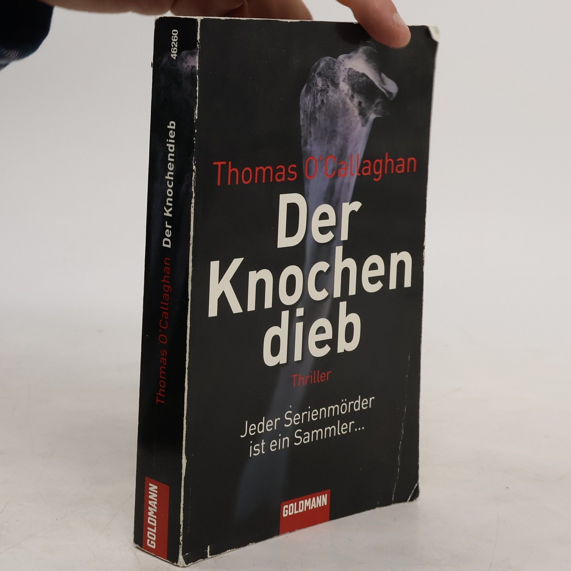 Thomas O. Callaghan Der Knochen dieb