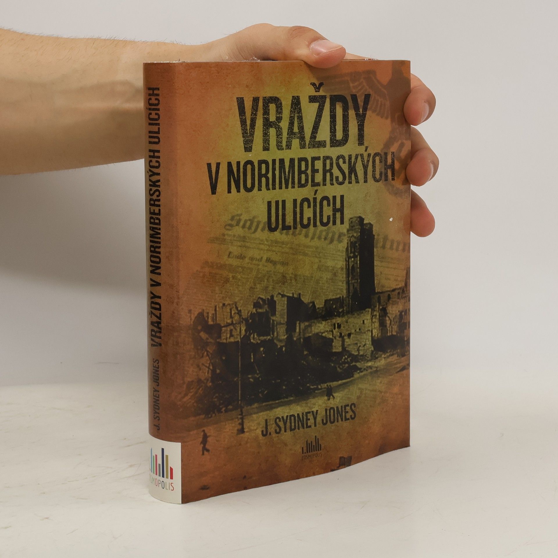 J. Sydney Jones Vraždy v norimberských ulicích
