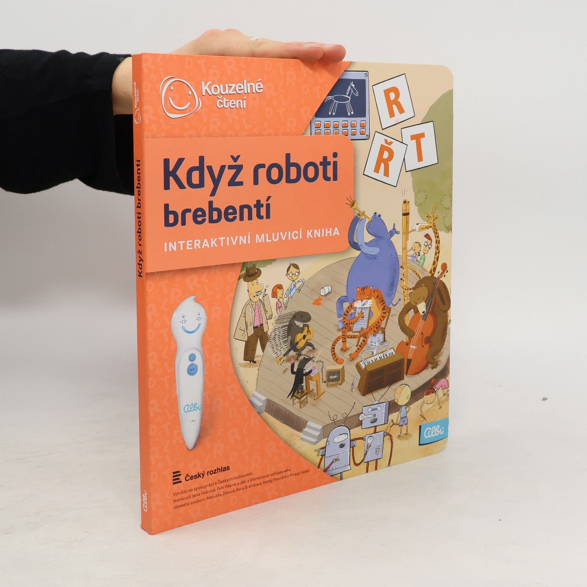 Ester Stará Když roboti brebentí. Interaktivní mluvicí kniha