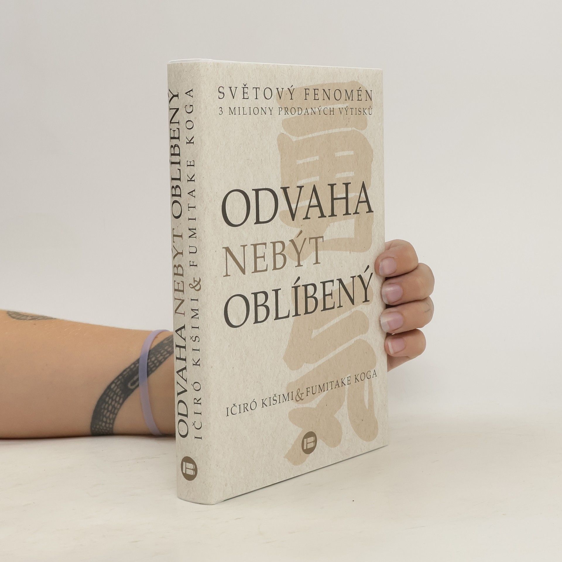 Ičiró Kišimi Odvaha nebýt oblíbený