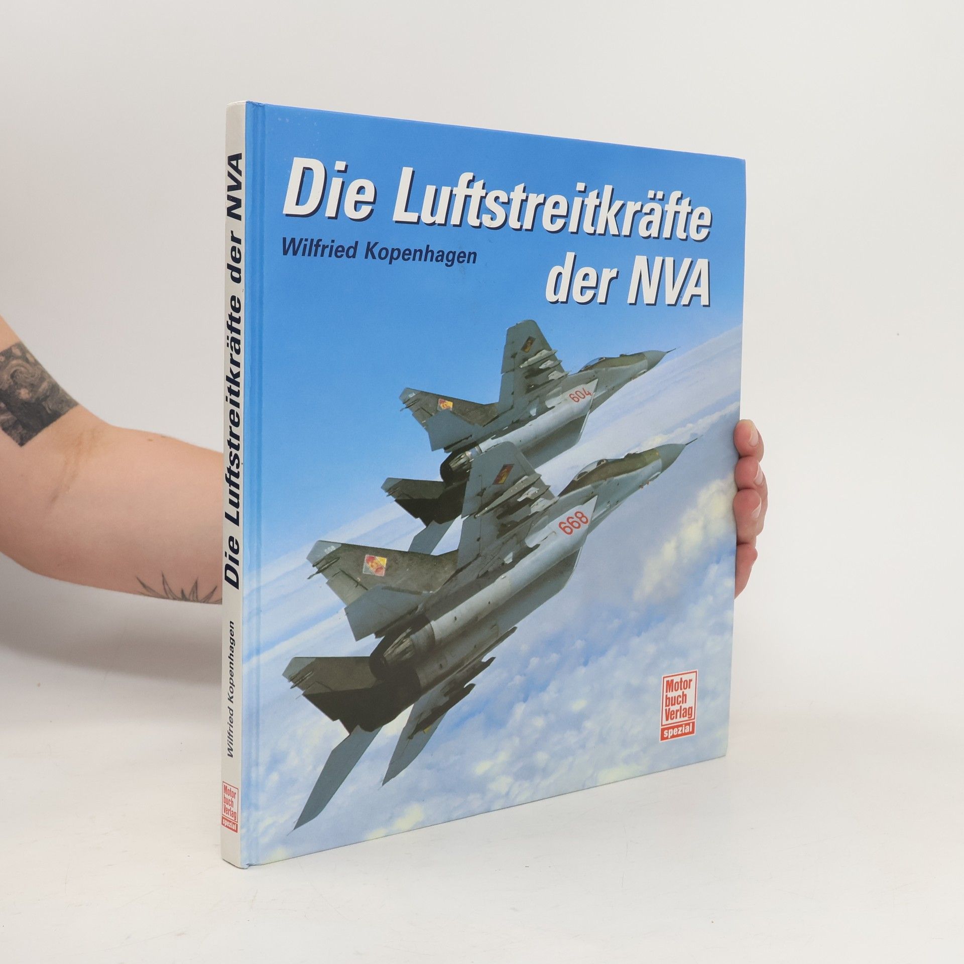 Wilfried Kopenhagen Die Luftstreitkräfte der NVA