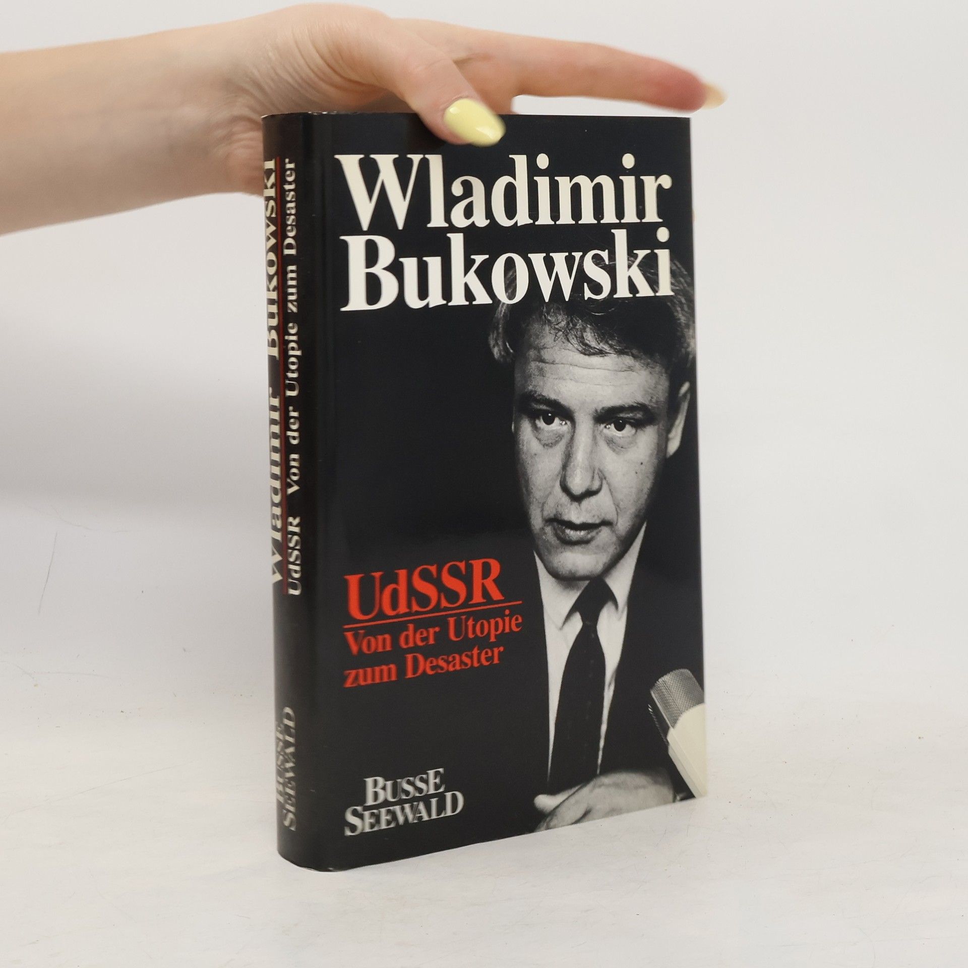 Vladimír Bukovskij UdSSR