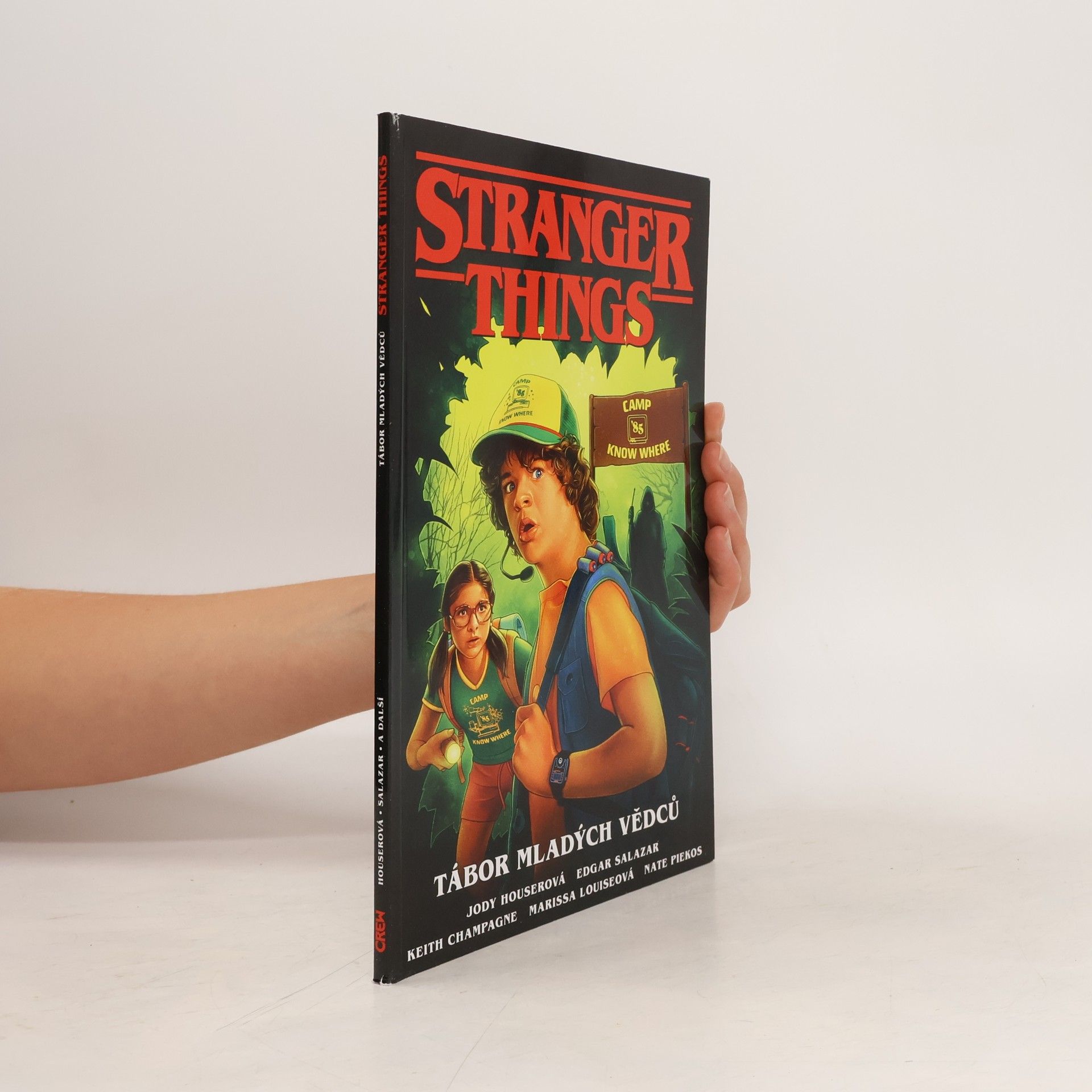 Jody Houser Stranger Things. Tábor mladých vědců