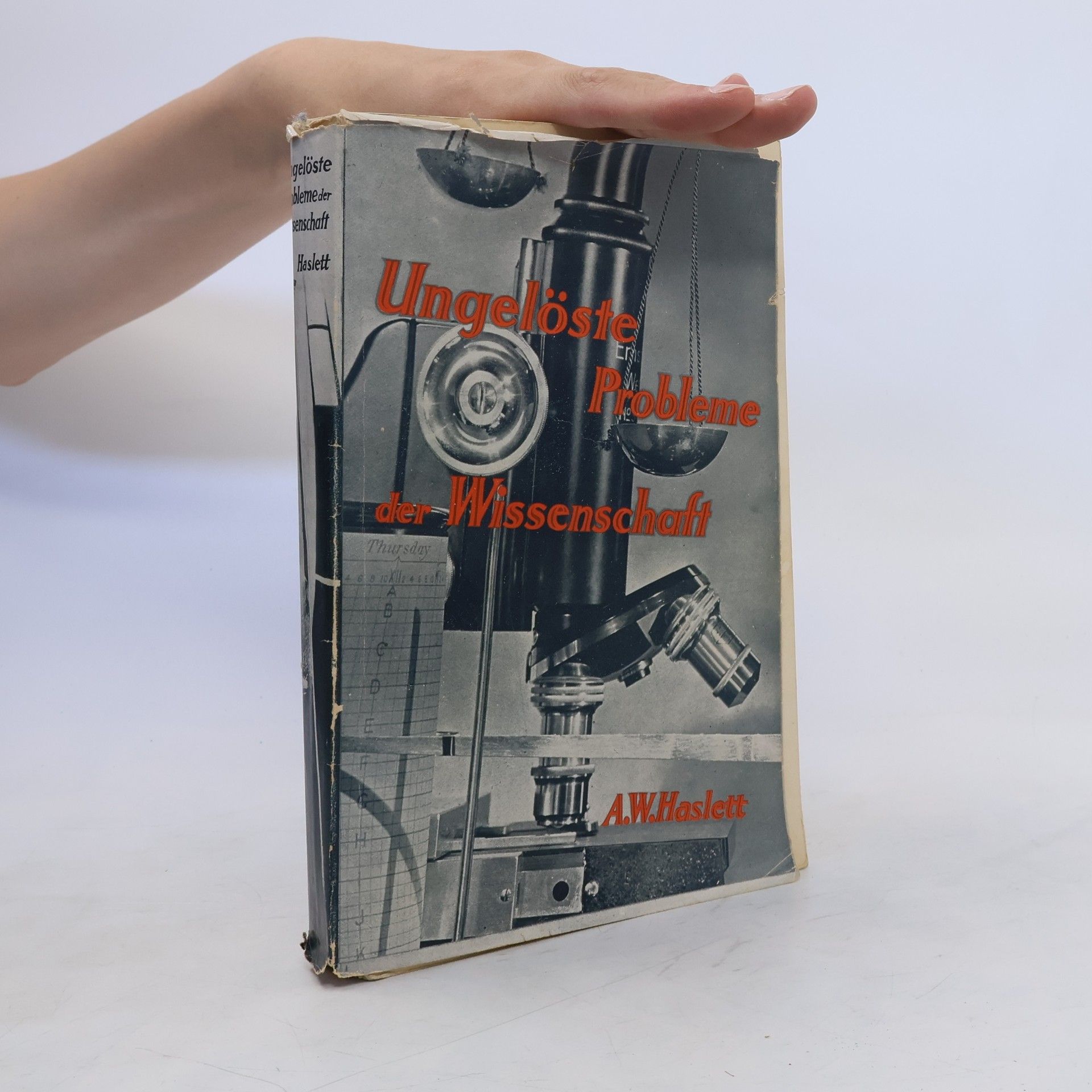 Arthur Woods Haslett Ungelöste Probleme der Wissenschaft
