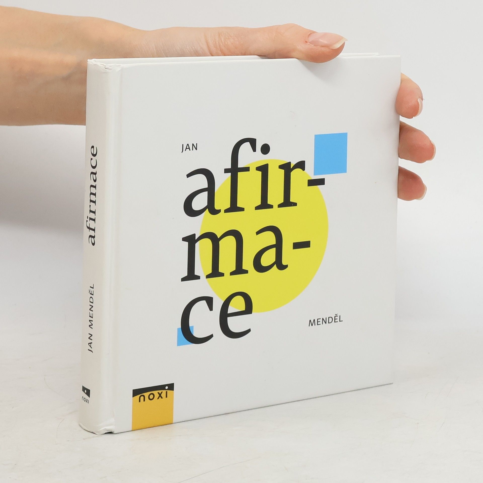 Jan Menděl Afirmace