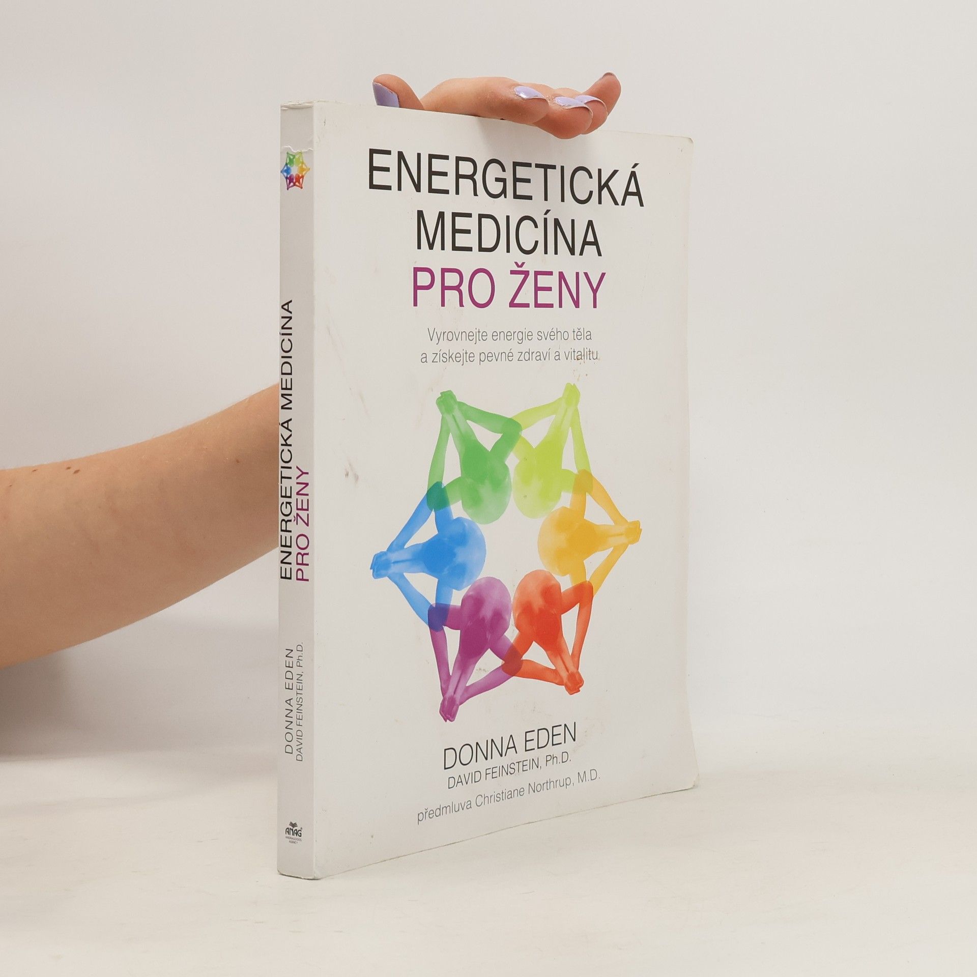 Donna Eden Energetická medicína pro ženy : vyrovnejte energie svého těla a získejte pevné zdraví a vitalitu