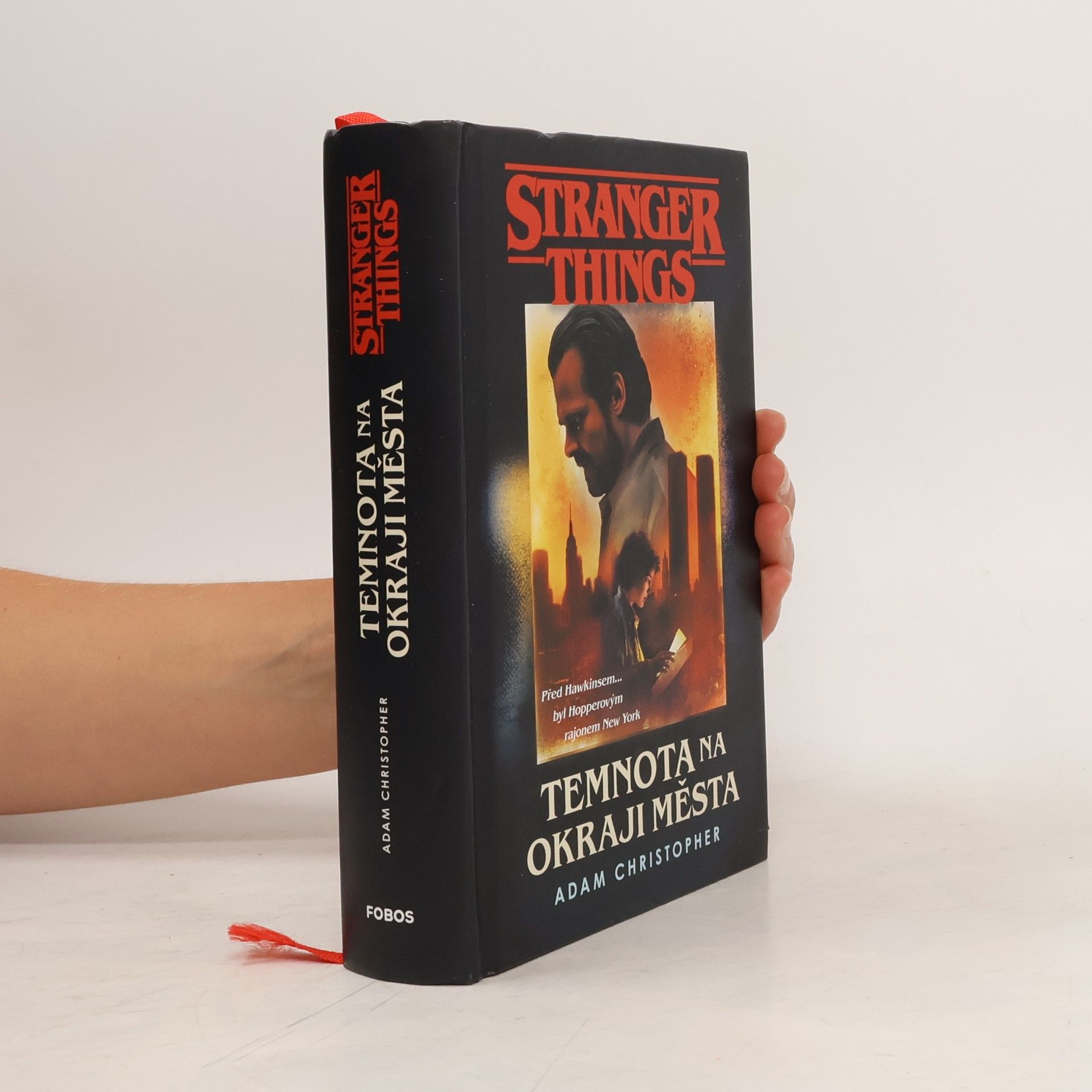 Adam Christopher Stranger Things. Temnota na okraji města