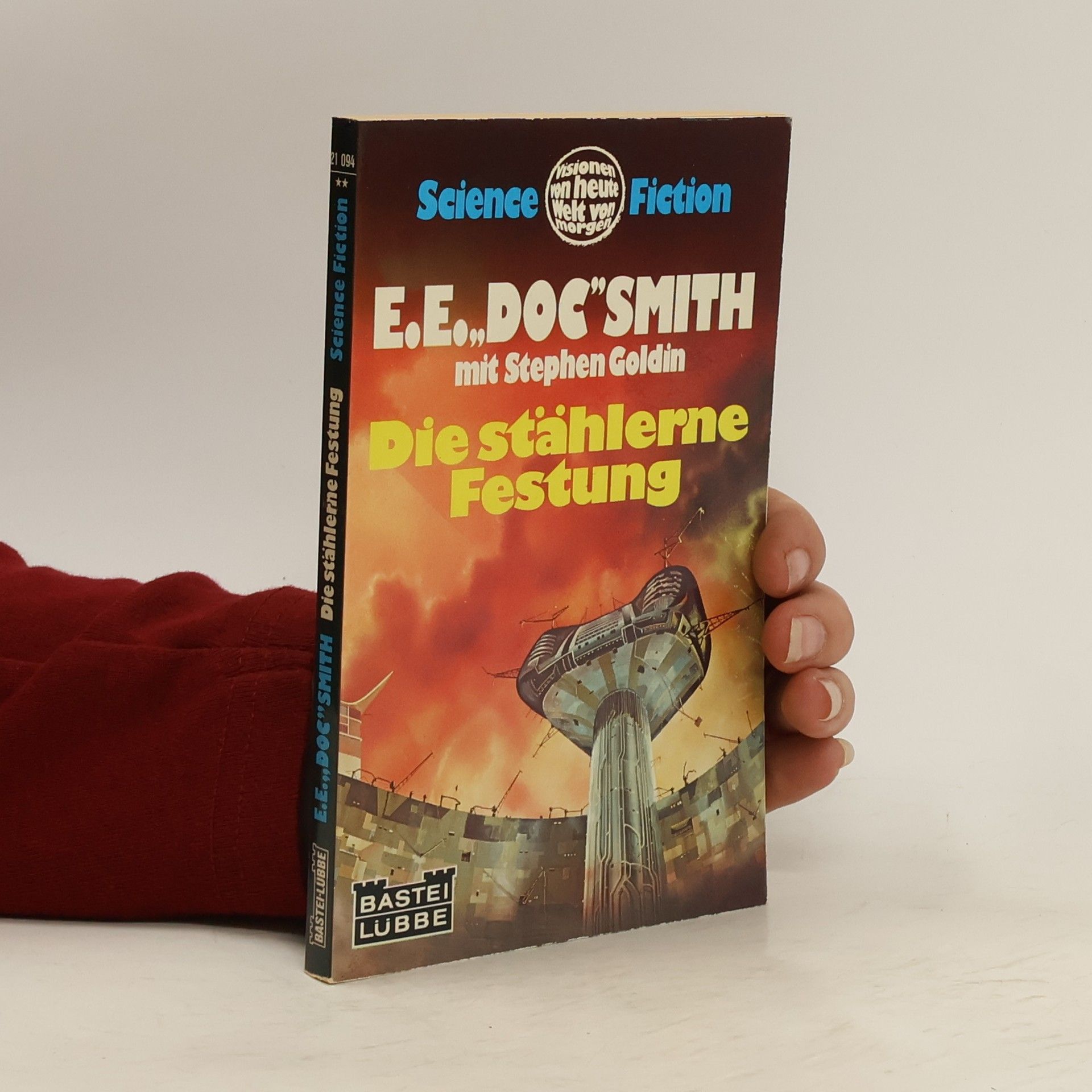 Edward Elmer Smith Die stählerne Festung