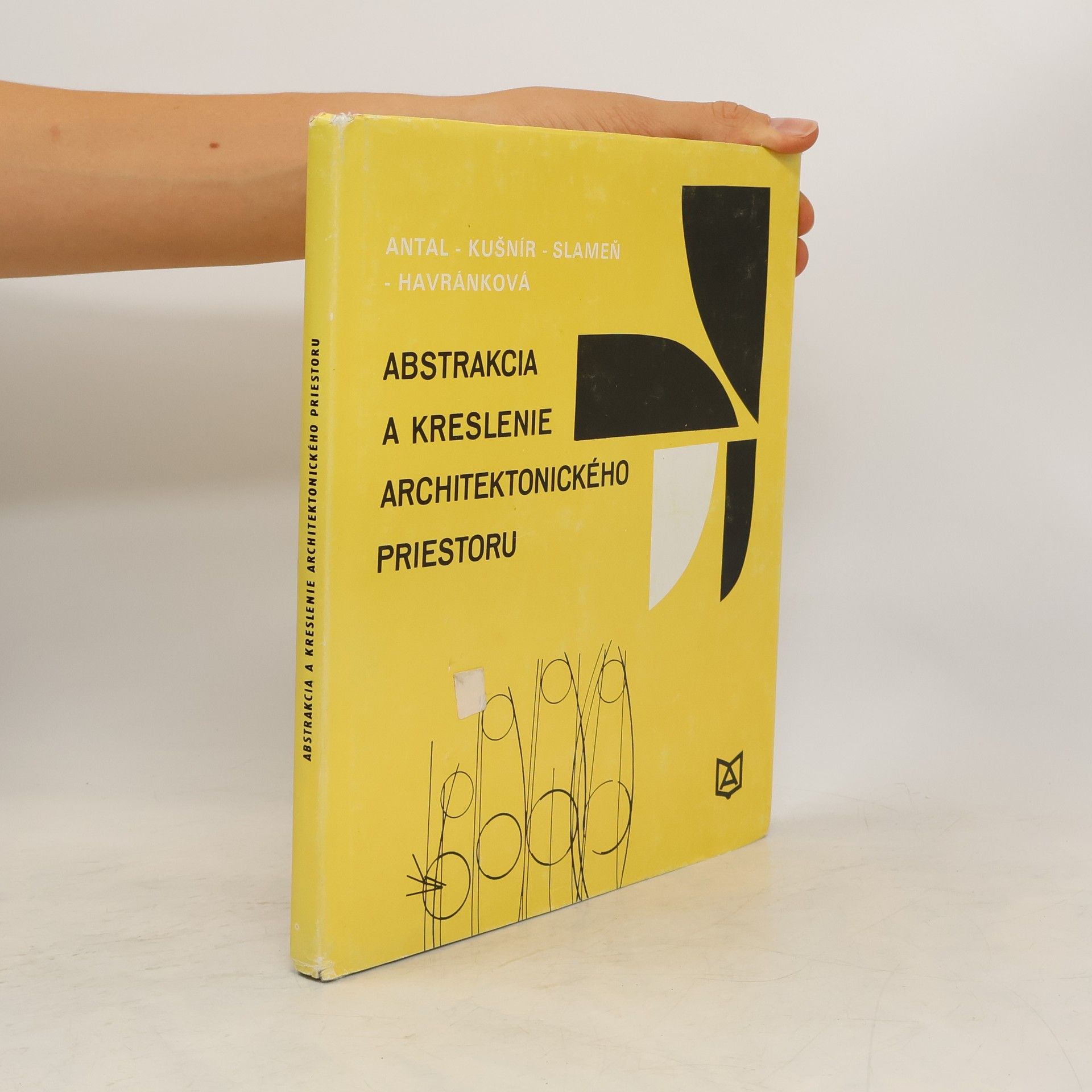 Ján Antal Abstrakcia a kreslenie architektonického priestoru
