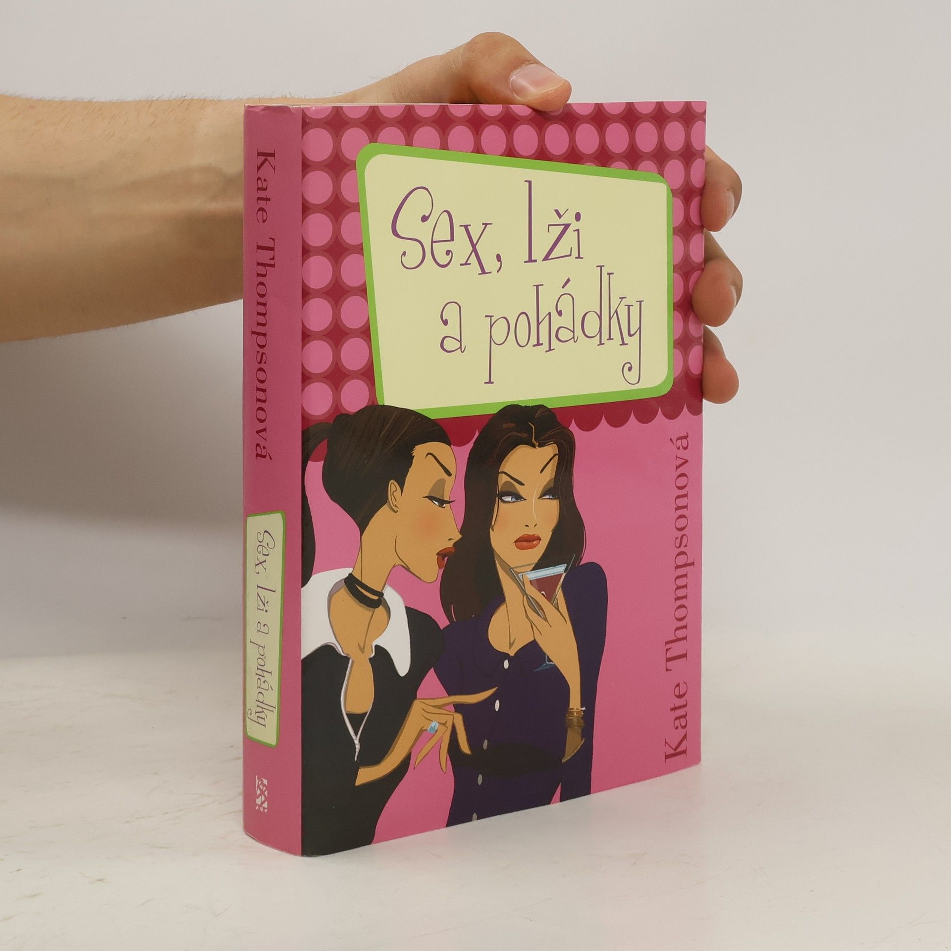 Kate Thompson Sex, lži a pohádky