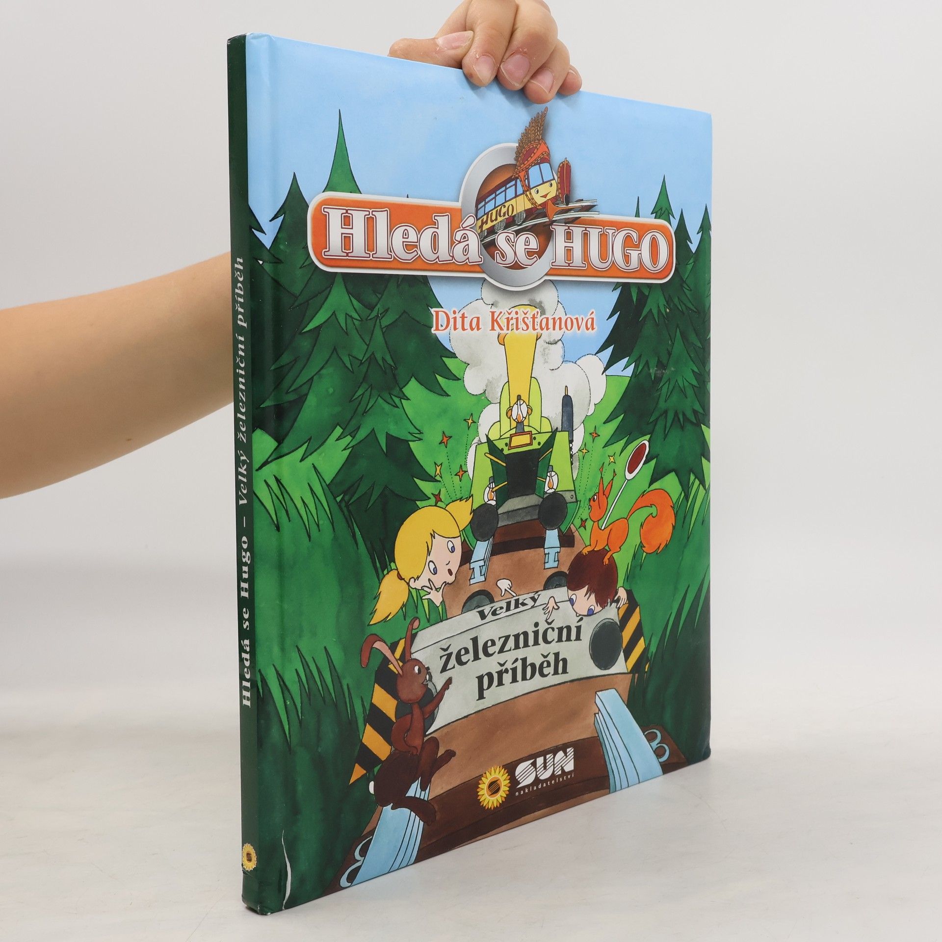 Dita Křišťanová Hledá se Hugo aneb Kdo zachrání pana Plíška. Velký železniční příběh