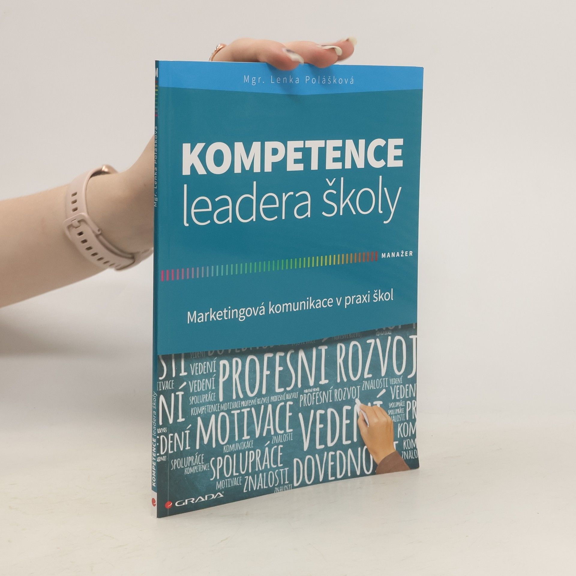Polášková Lenka Kompetence leadera školy