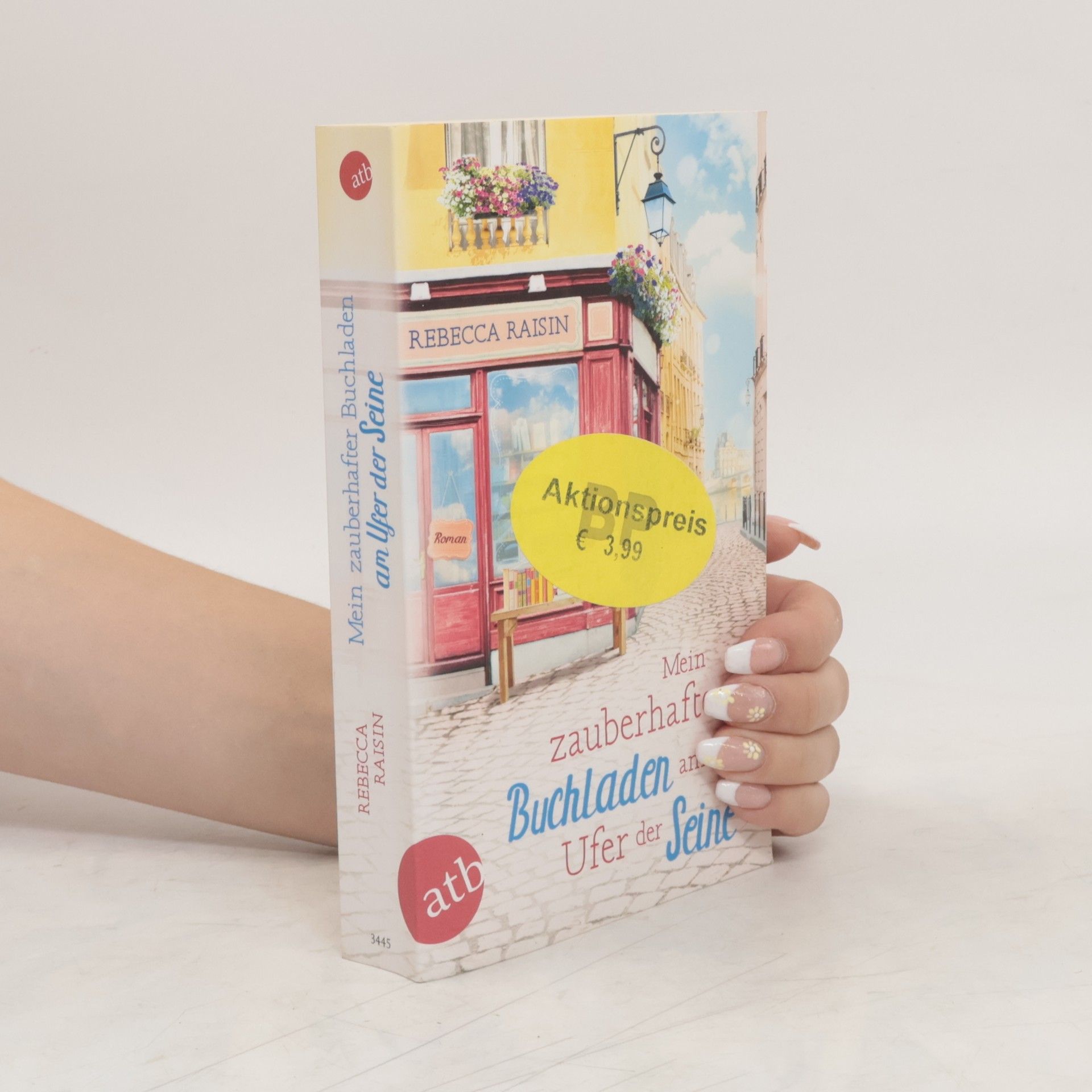 Rebecca Raisin Mein zauberhafter Buchladen am Ufer der Seine