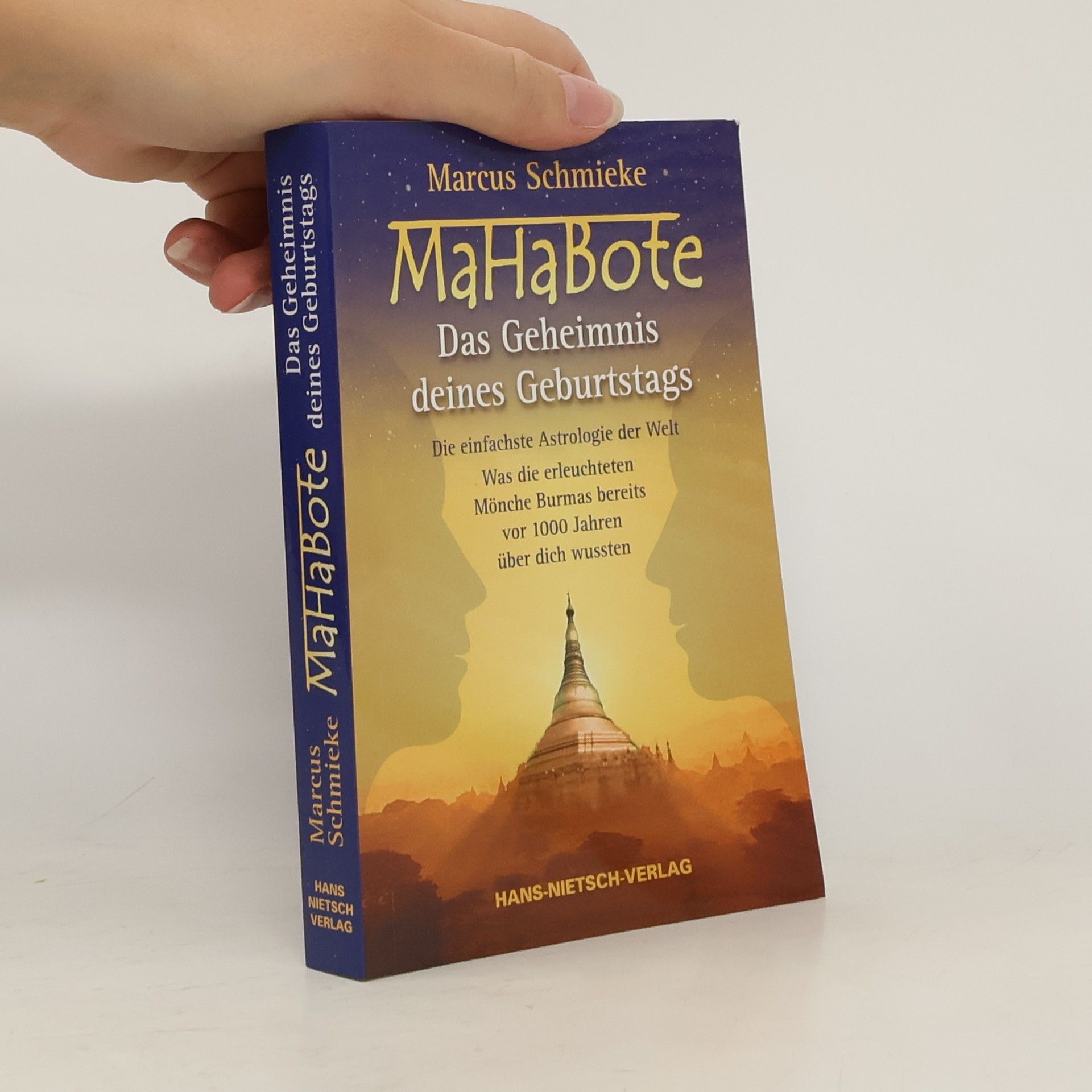 Marcus Schmieke MaHaBote - das Geheimnis deines Geburtstags