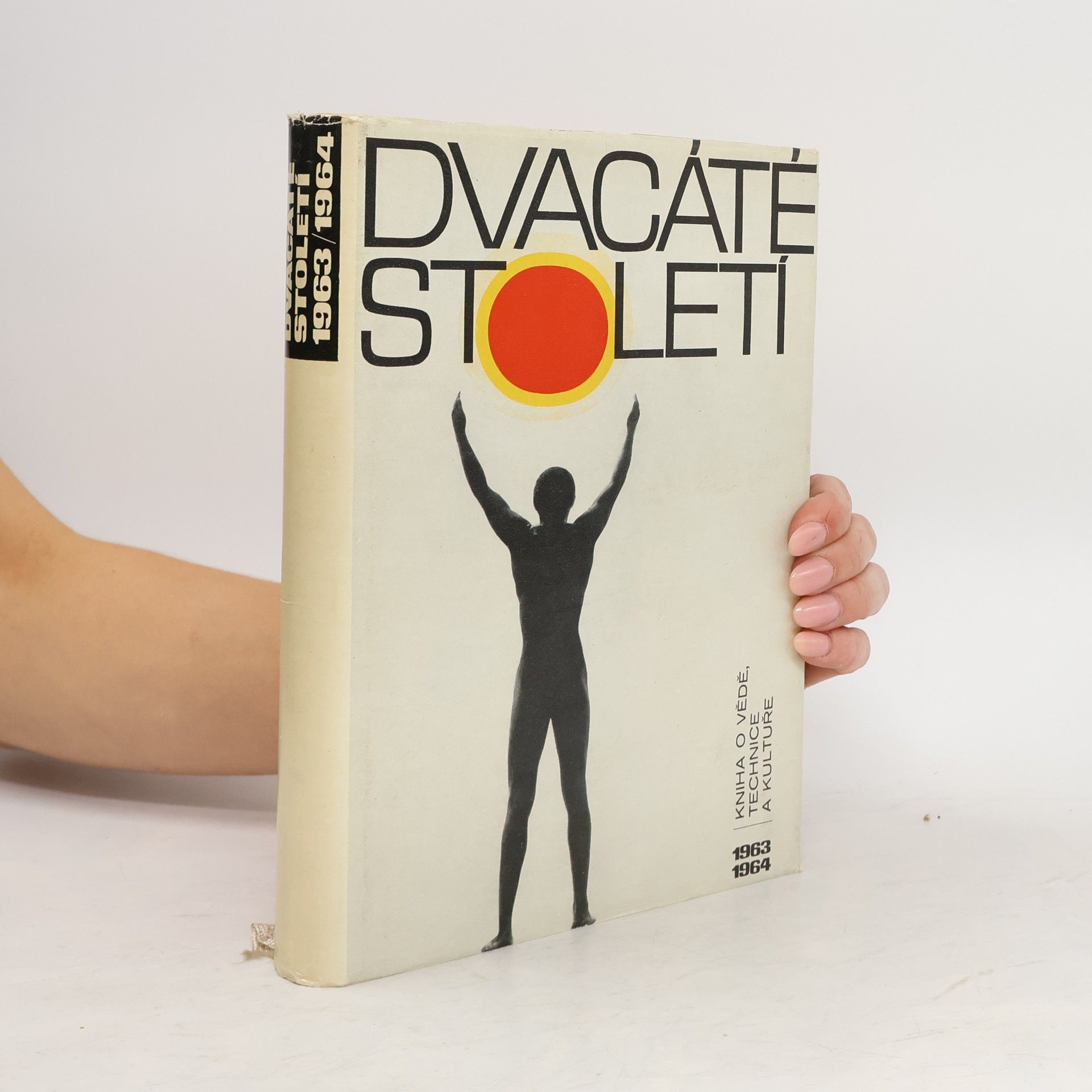 Collectif d'auteurs Dvacáté století 1963-1964