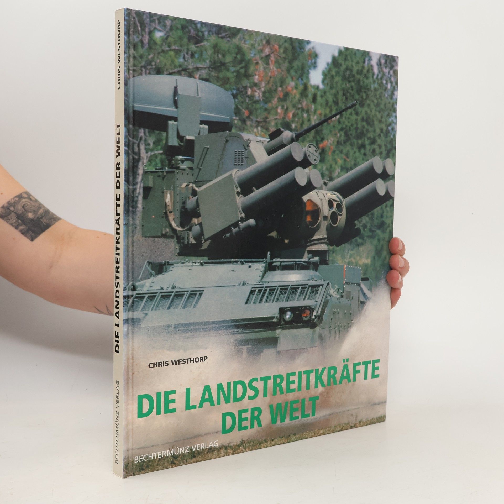 Christ Westhorp Die Landstreitkräfte der Welt