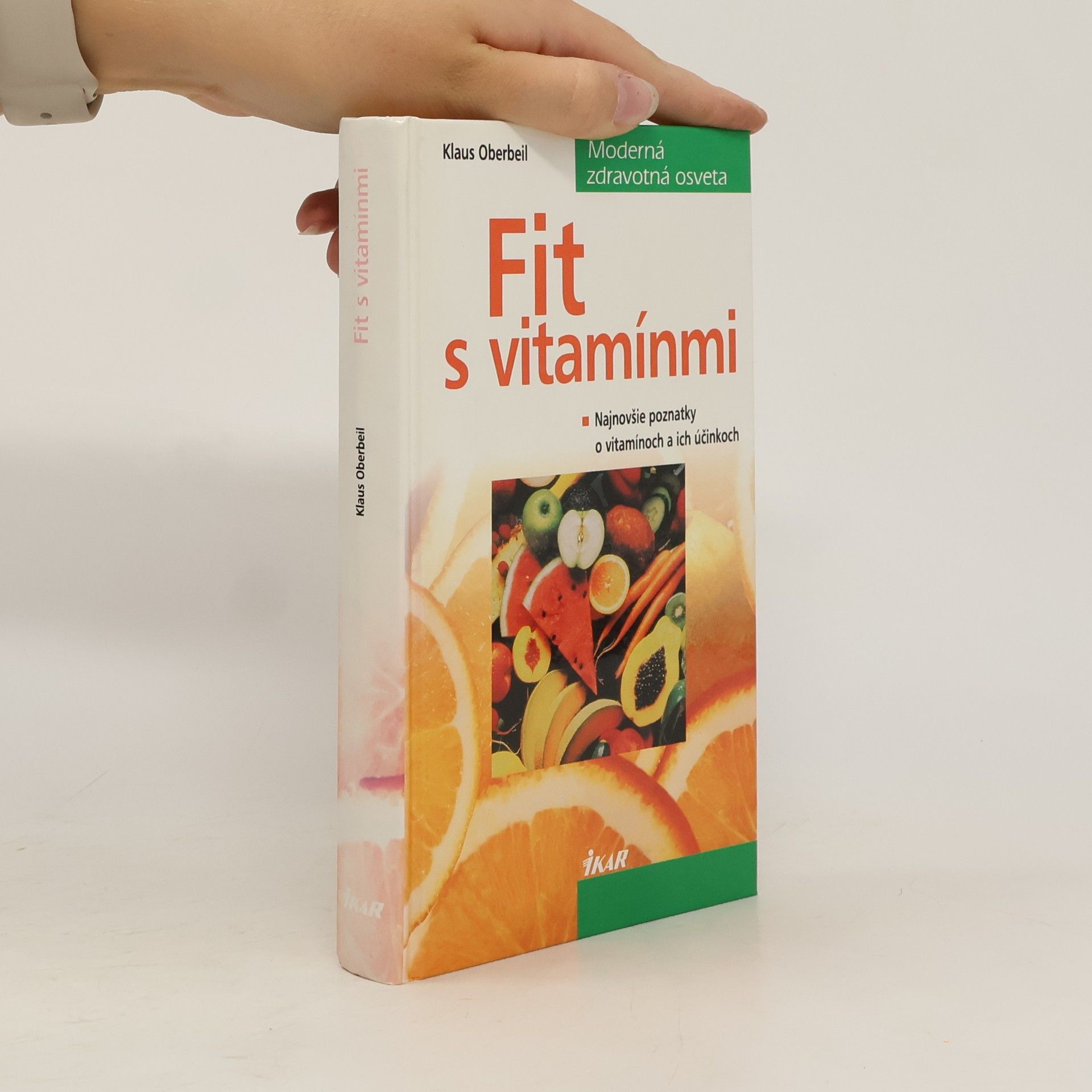 Klaus Oberbeil Fit s vitamínmi