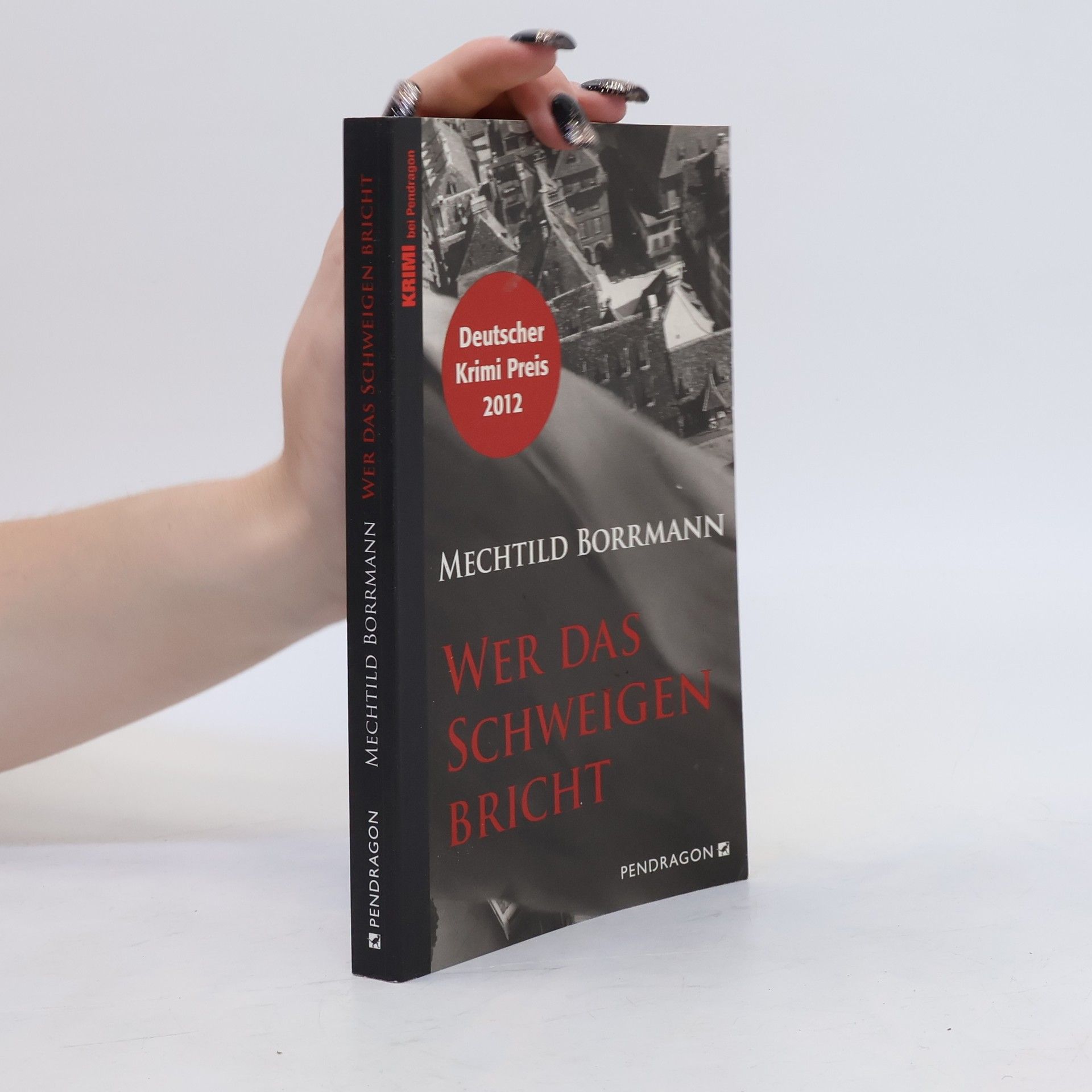 Mechtild Borrmann Wer das Schweigen bricht