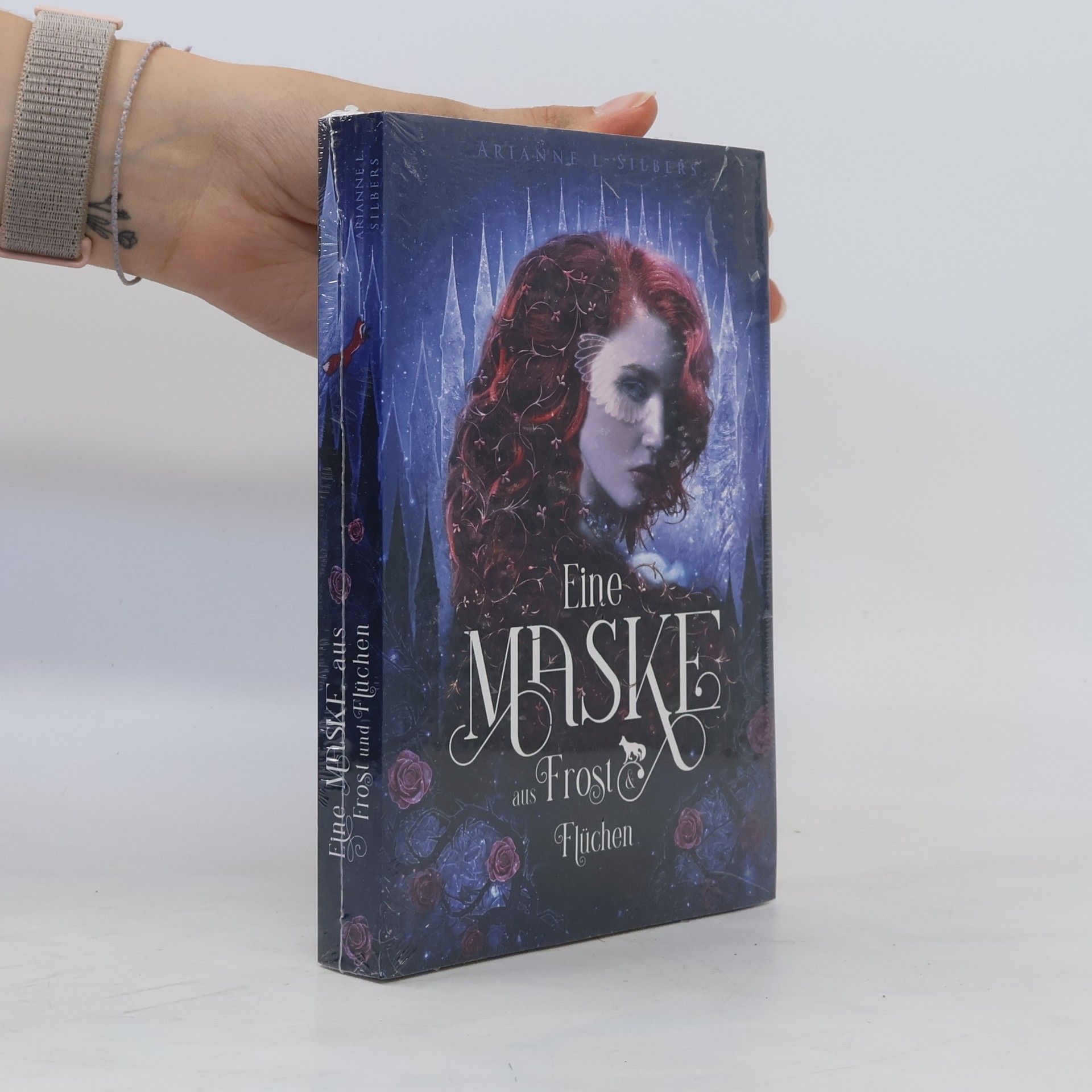 Arianne L. Silbers Eine Maske aus Frost und Flüchen