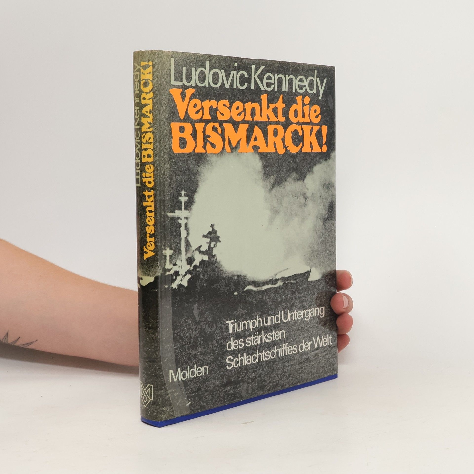 Ludovic Kennedy Versenkt die Bismarck!