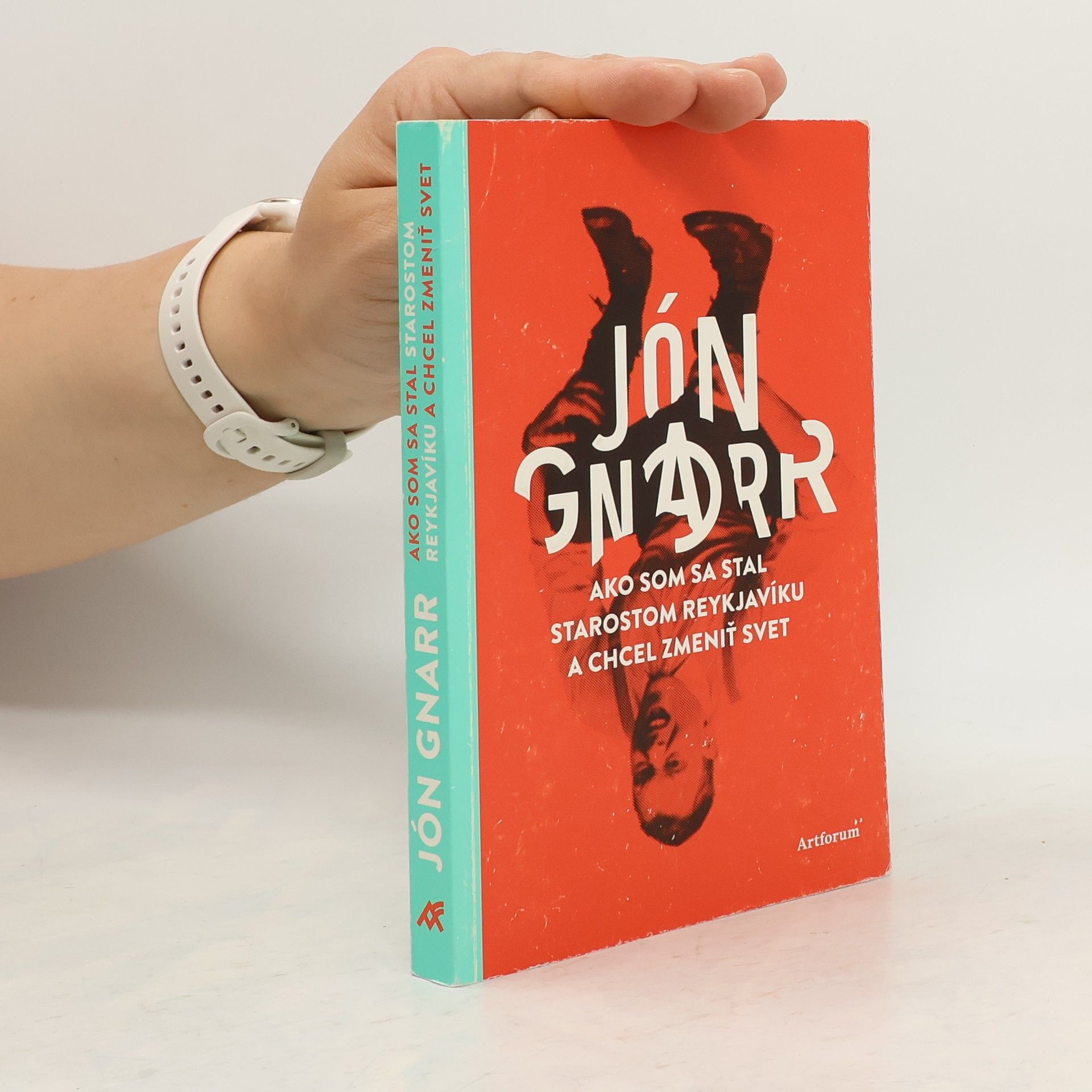 Ako som sa stal starostom Reykjavíku a chcel zmeniť svet