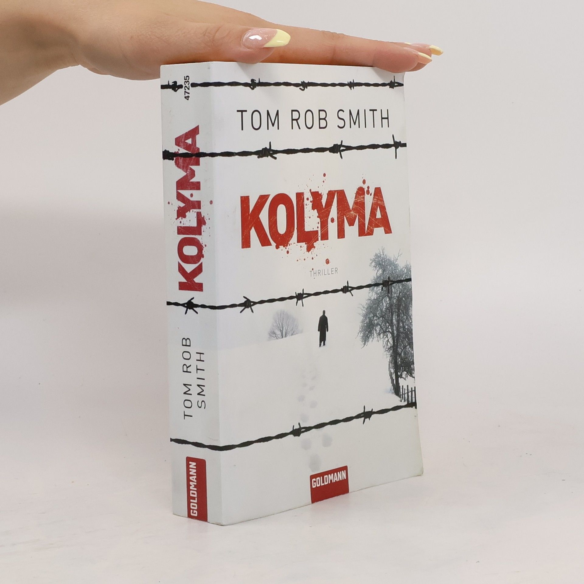 Tom Rob Smith Kolyma
