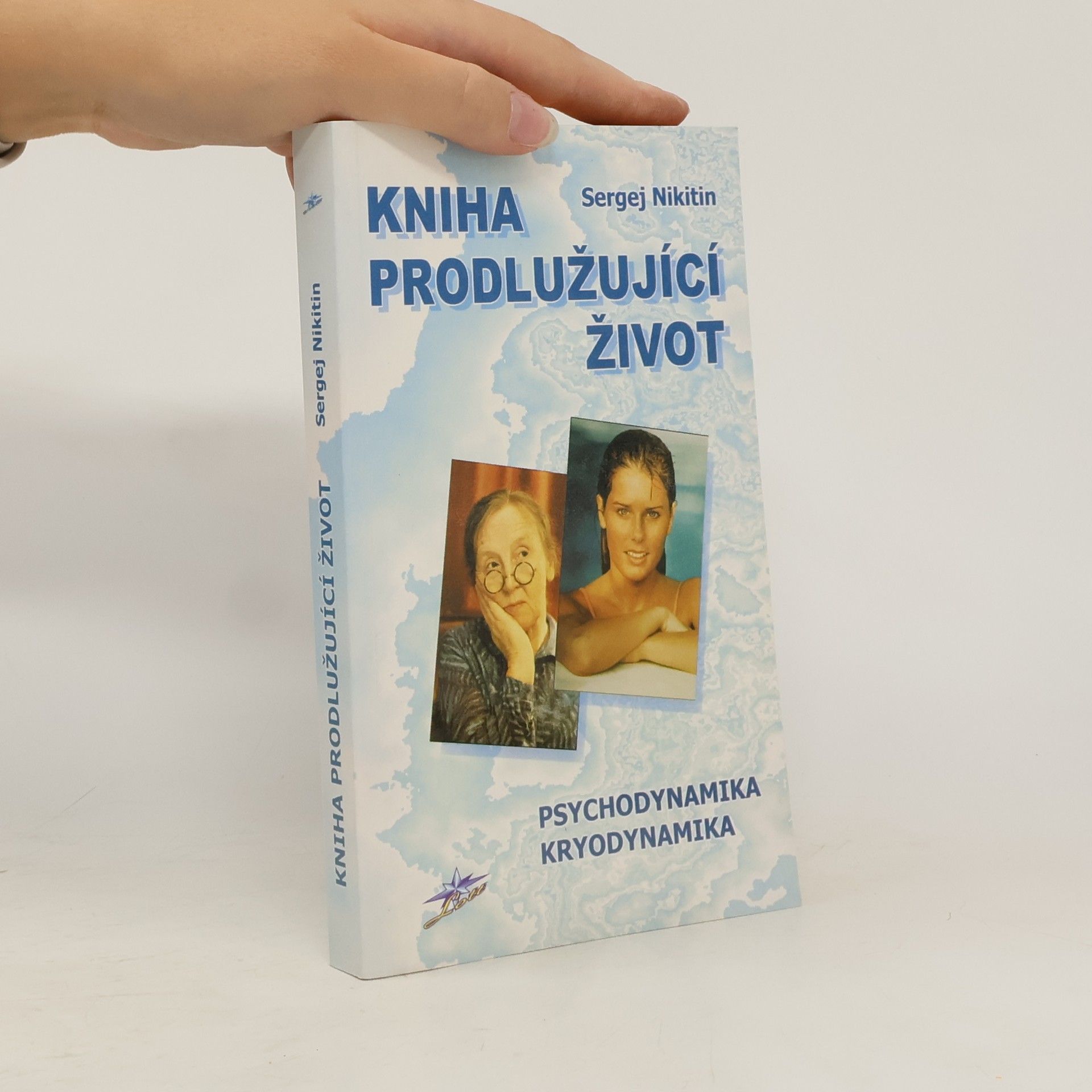 Sergej Nikitin Kniha prodlužující život