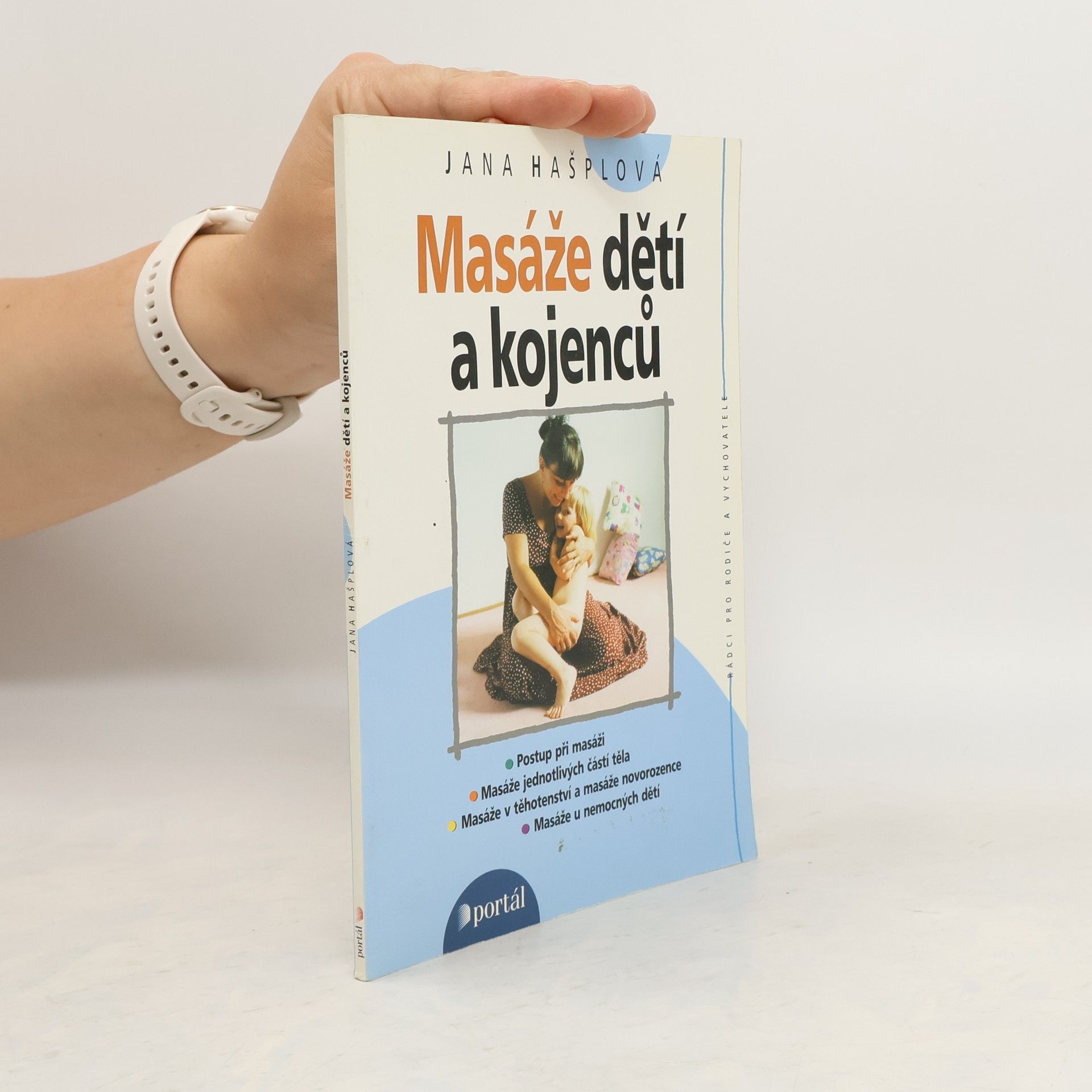 Jana Hašplová Masáže dětí a kojenců