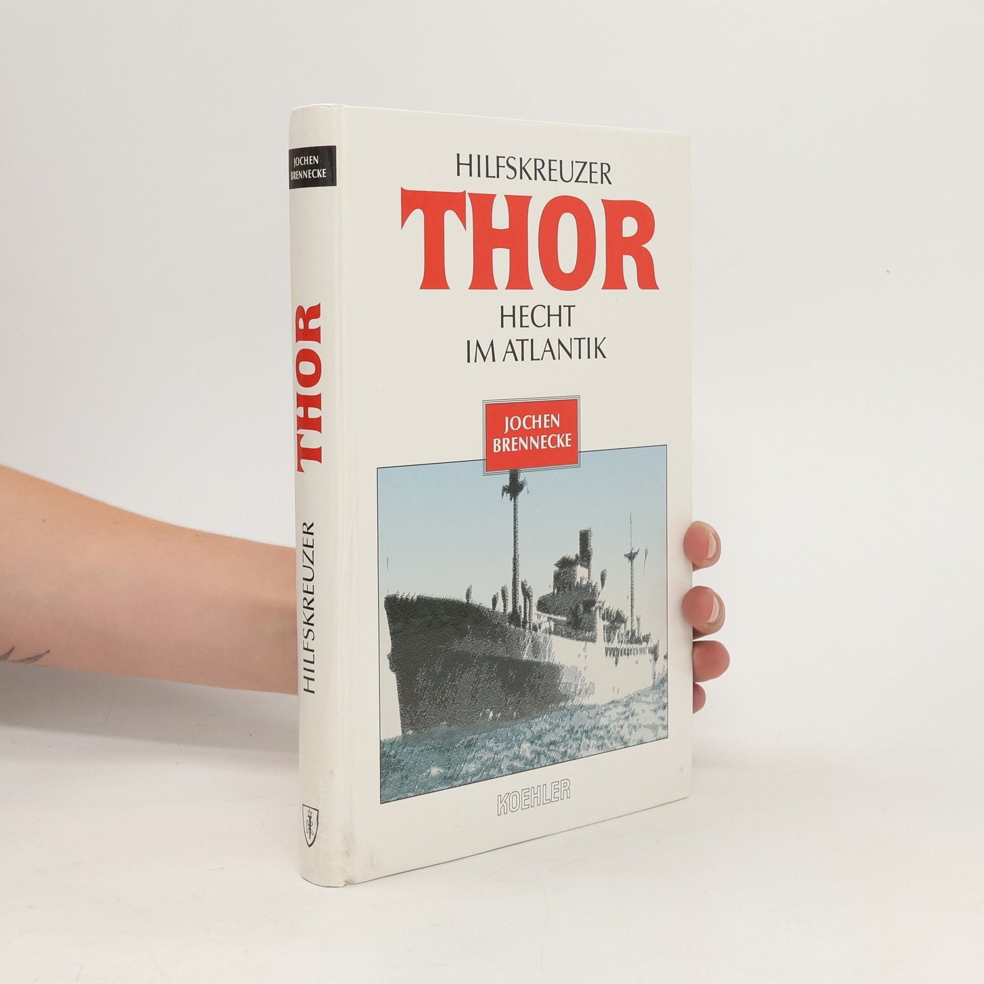 Jochen Brennecke Hilfskreuzer Thor