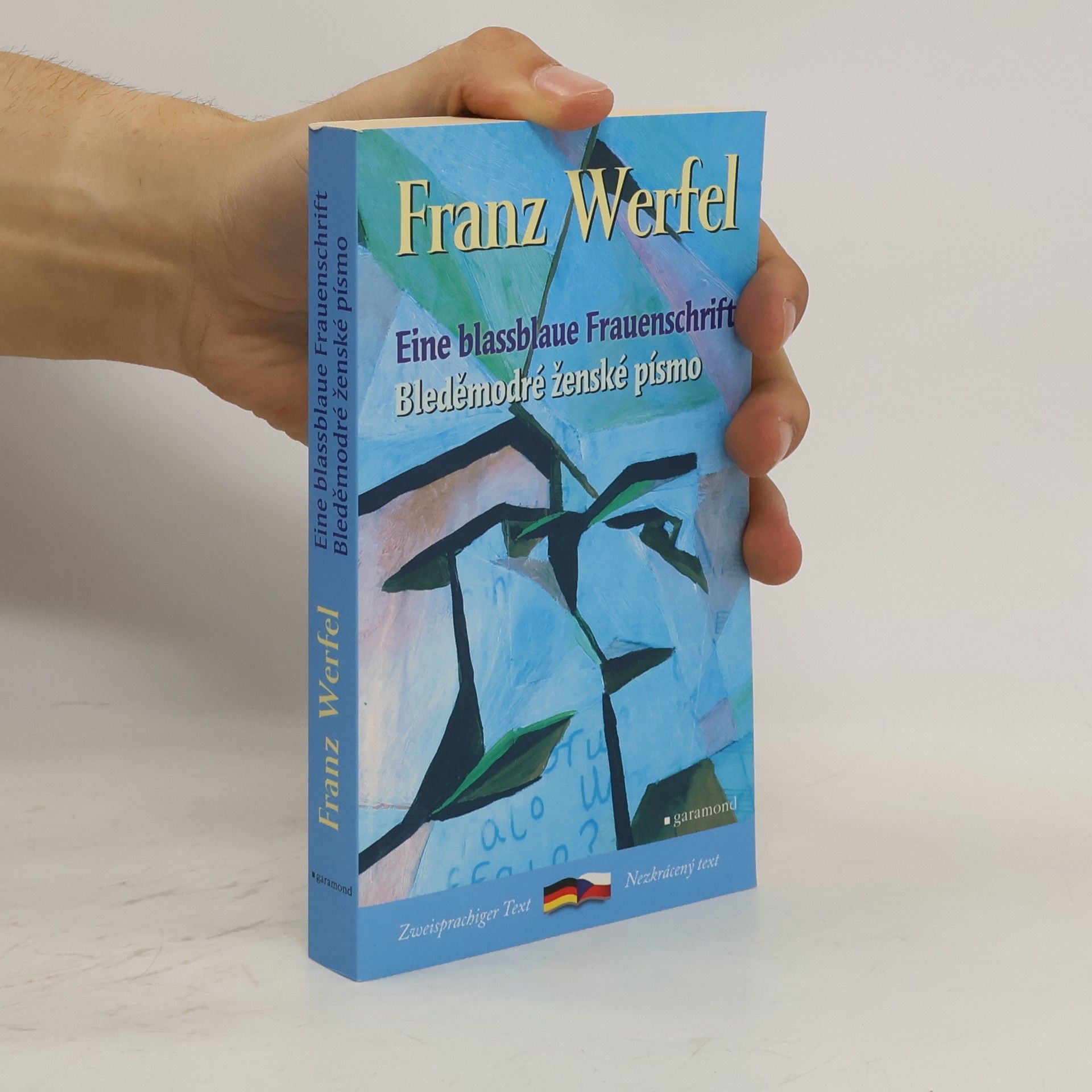 Franz Werfel Bleděmodré ženské písmo / Blassblaue Frauenschrift