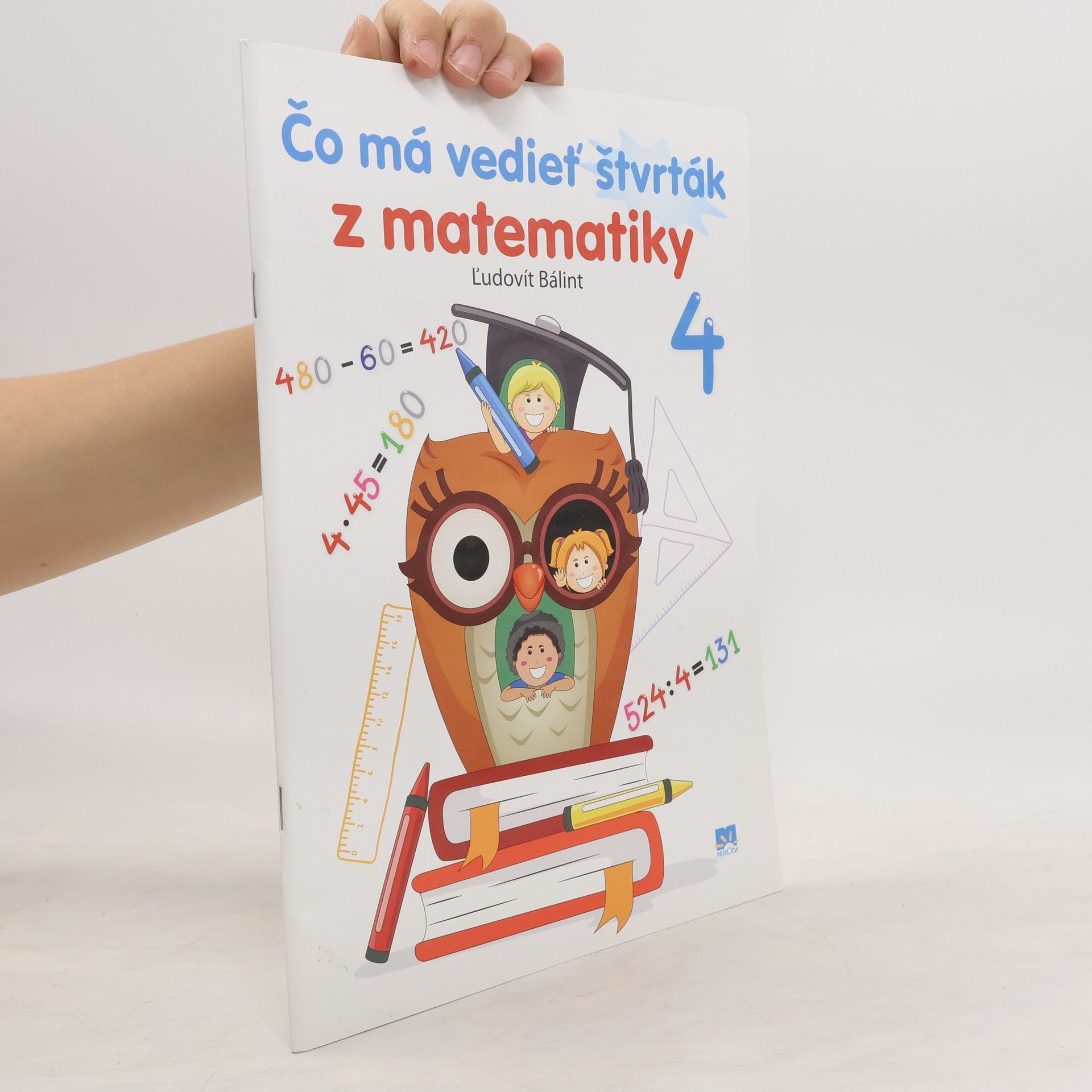 Bálint, Ľudovit Čo má vedieť štvrták z matematiky 4
