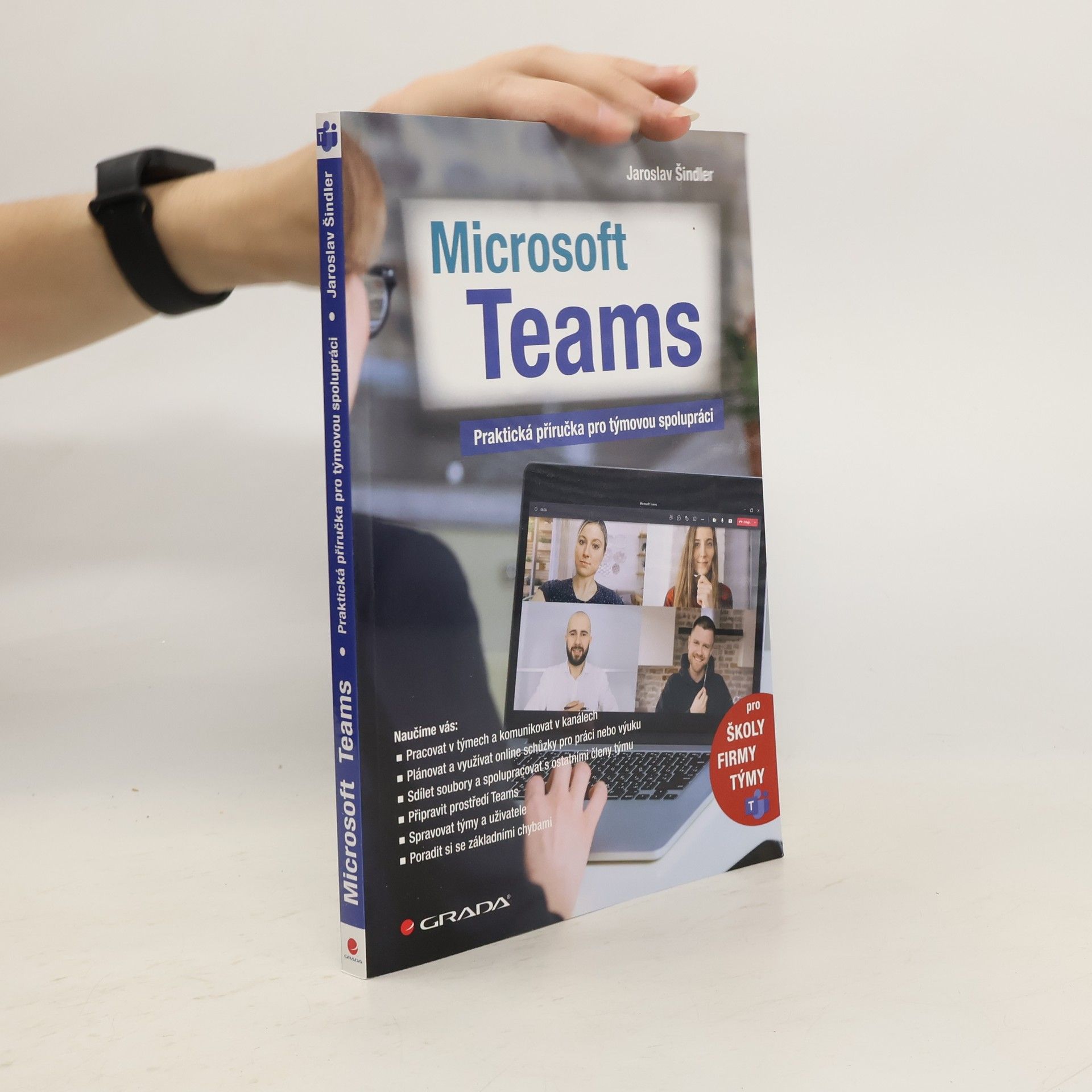 Jaroslav Šindler Microsoft Teams. Praktická příručka pro týmovou spolupráci