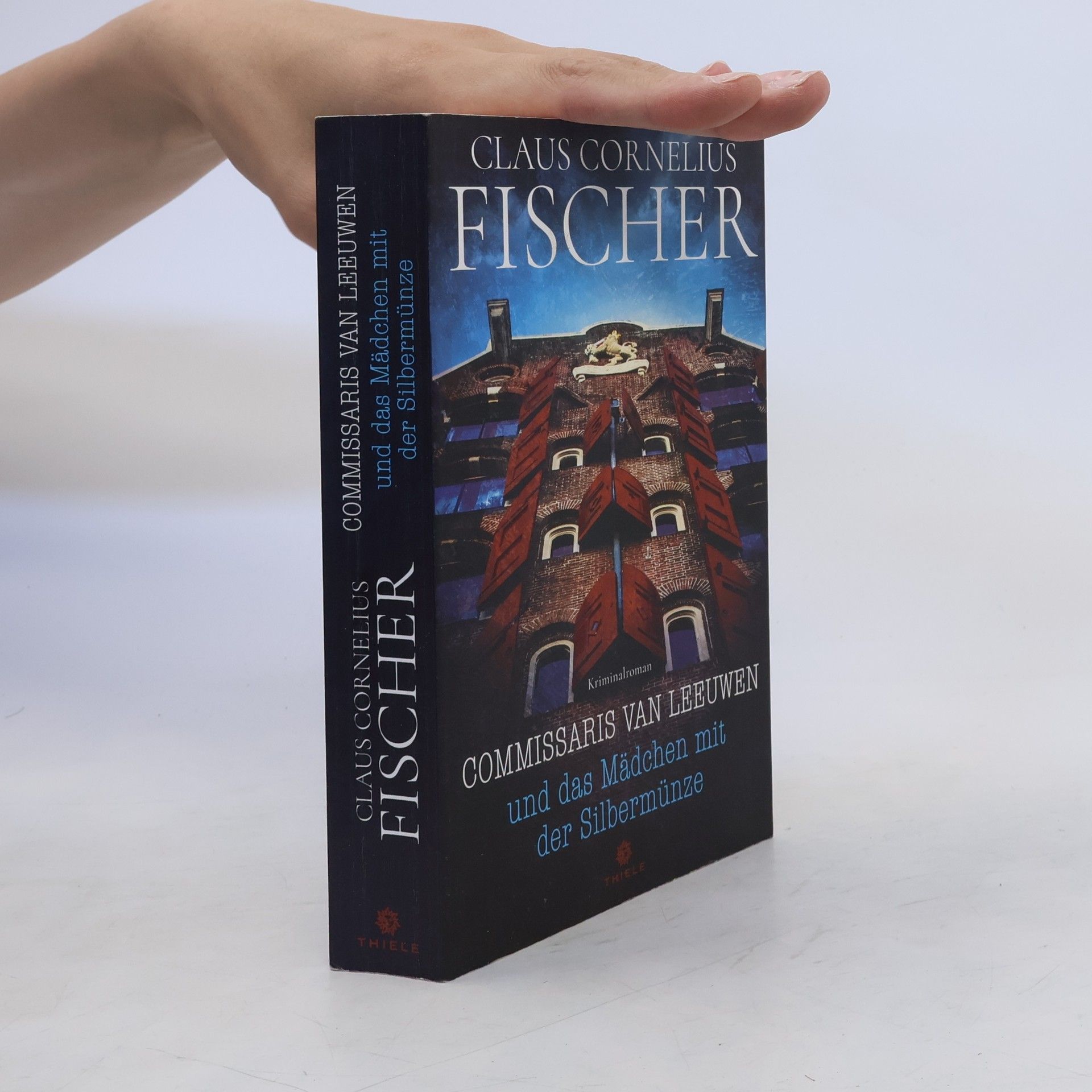 Claus Cornelius Fischer Commissaris van Leeuwen und das Mädchen mit der Silbermünze