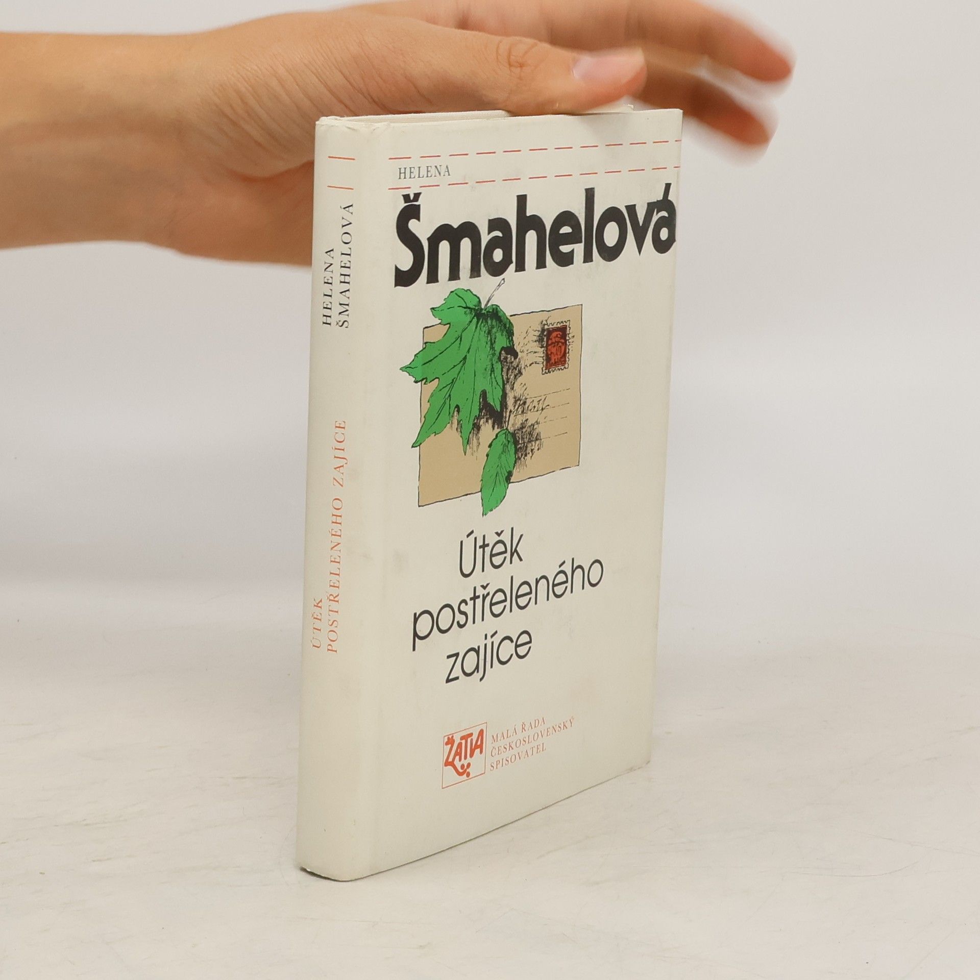 Helena Šmahelová Útěk postřeleného zajíce