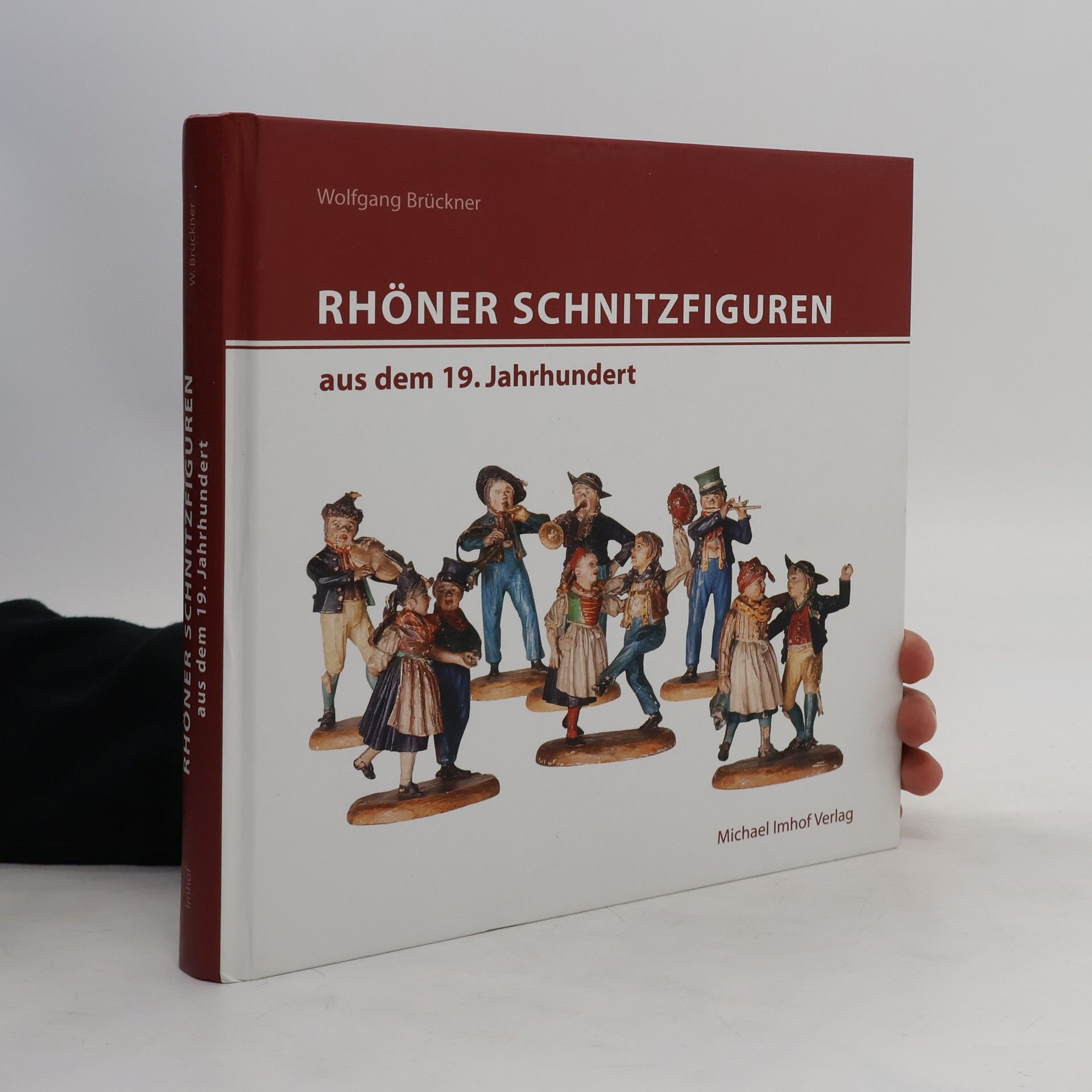 Wolfgang Bruckner Rhöner Schnitzfiguren aus dem 19. Jahrhundert