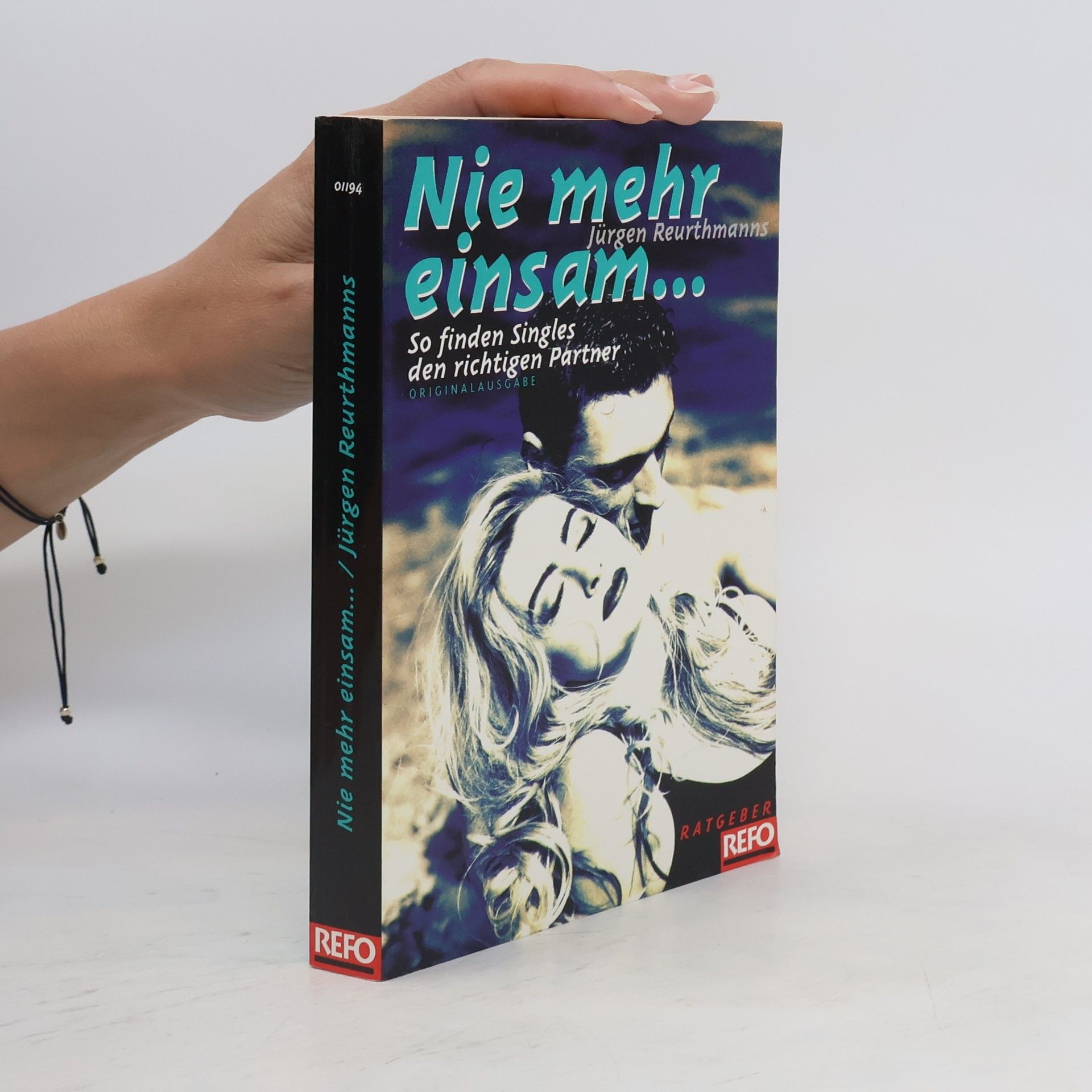 Jürgen Reurthmanns Nie mehr einsam ...