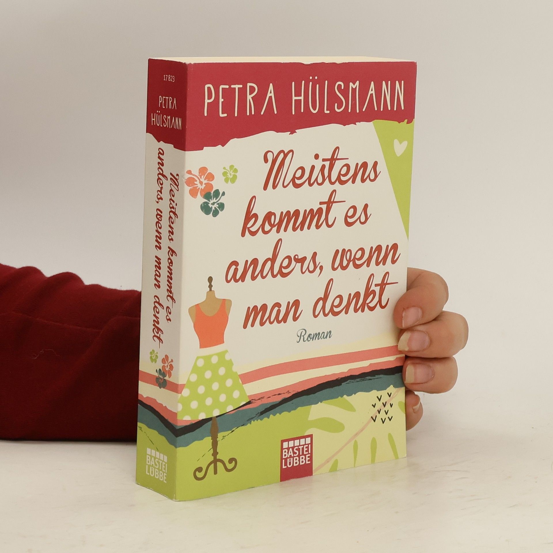 Petra Hülsmann Meistens kommt es anders, wenn man denkt