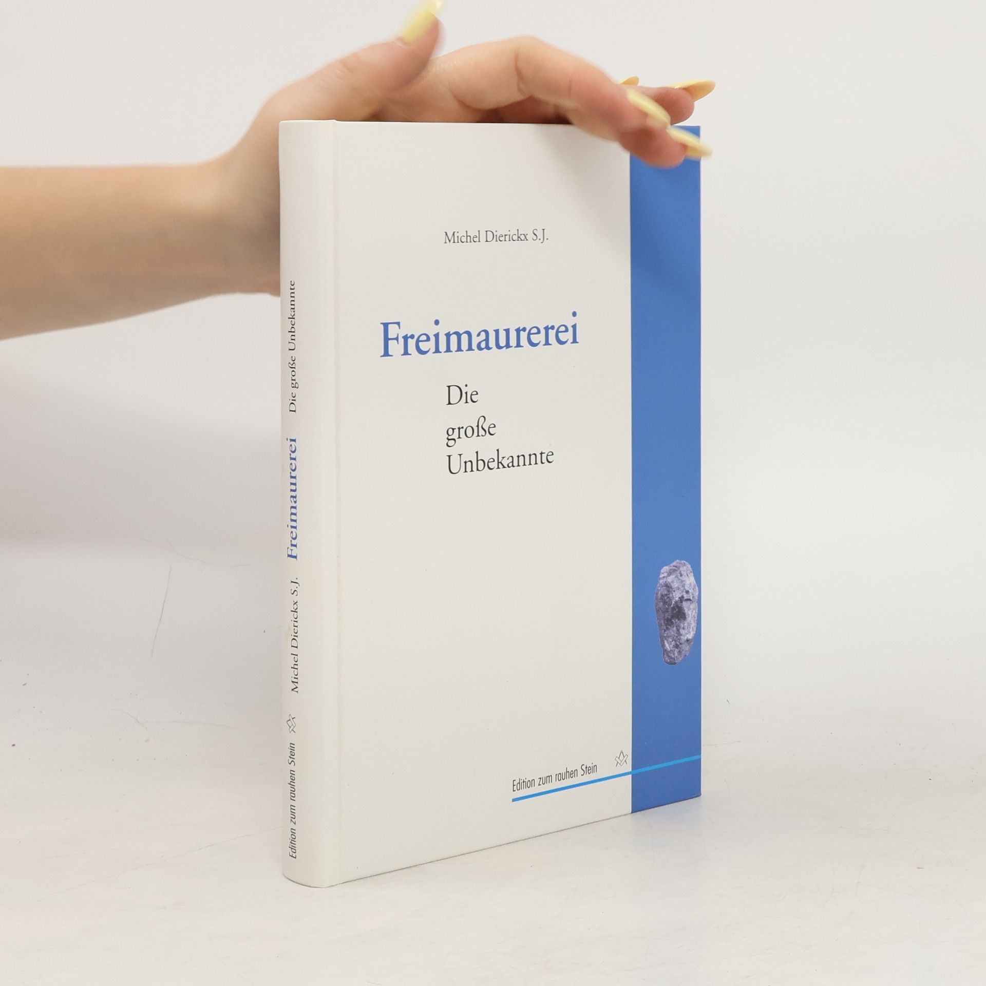 Michiel Dierickx Freimaurerei, die große Unbekannte