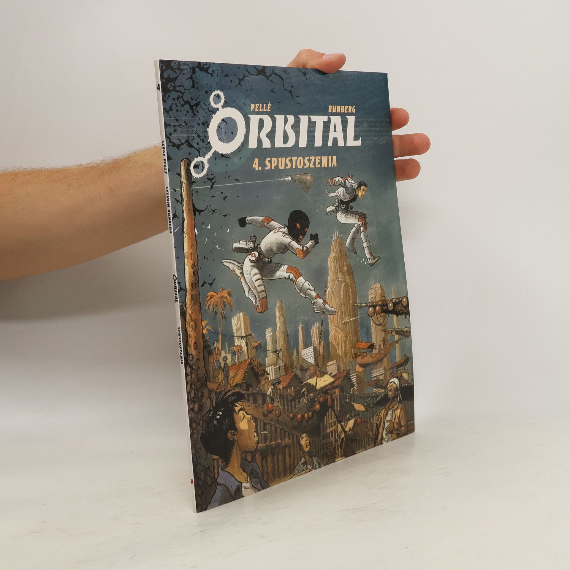 Sylvain Runberg Orbital 4 Spustoszenia