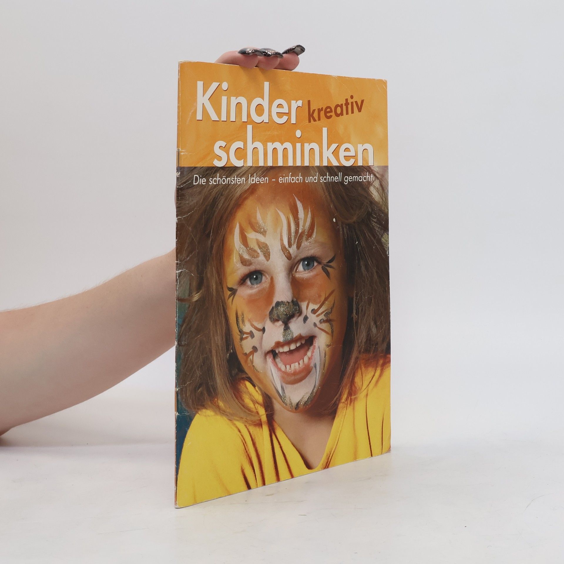 Autorenkollektiv Kinder kreativ schminken