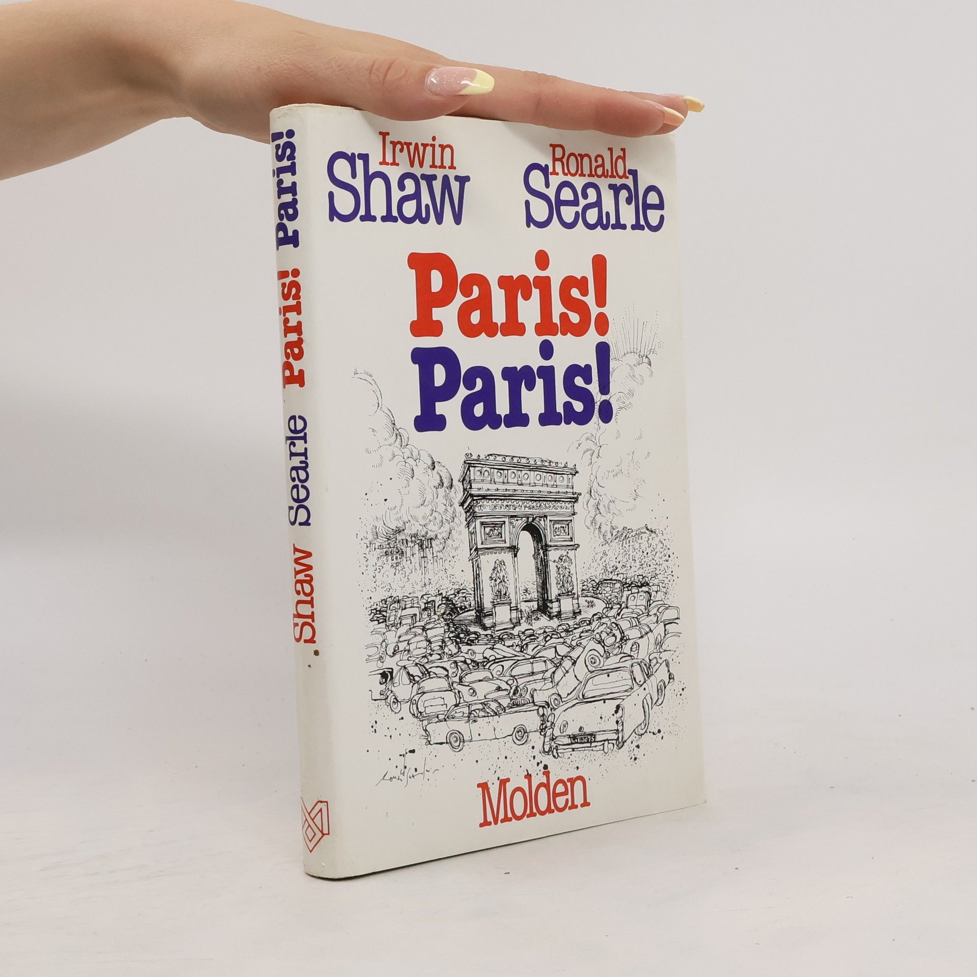 Irwin Shaw Paris! Paris!
