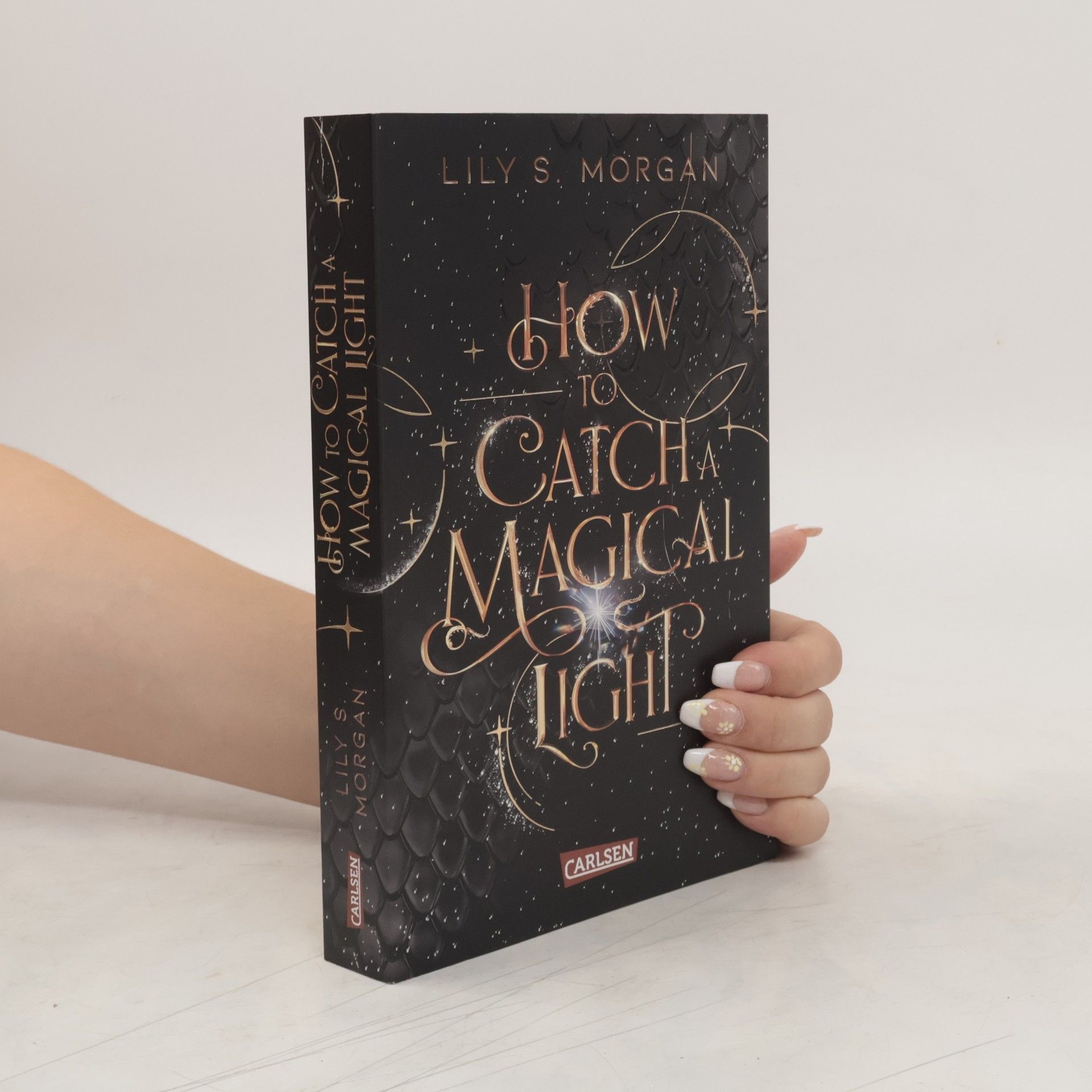 Lily S. Morgan How To Catch A Magical Light / New York Magics Bd.1