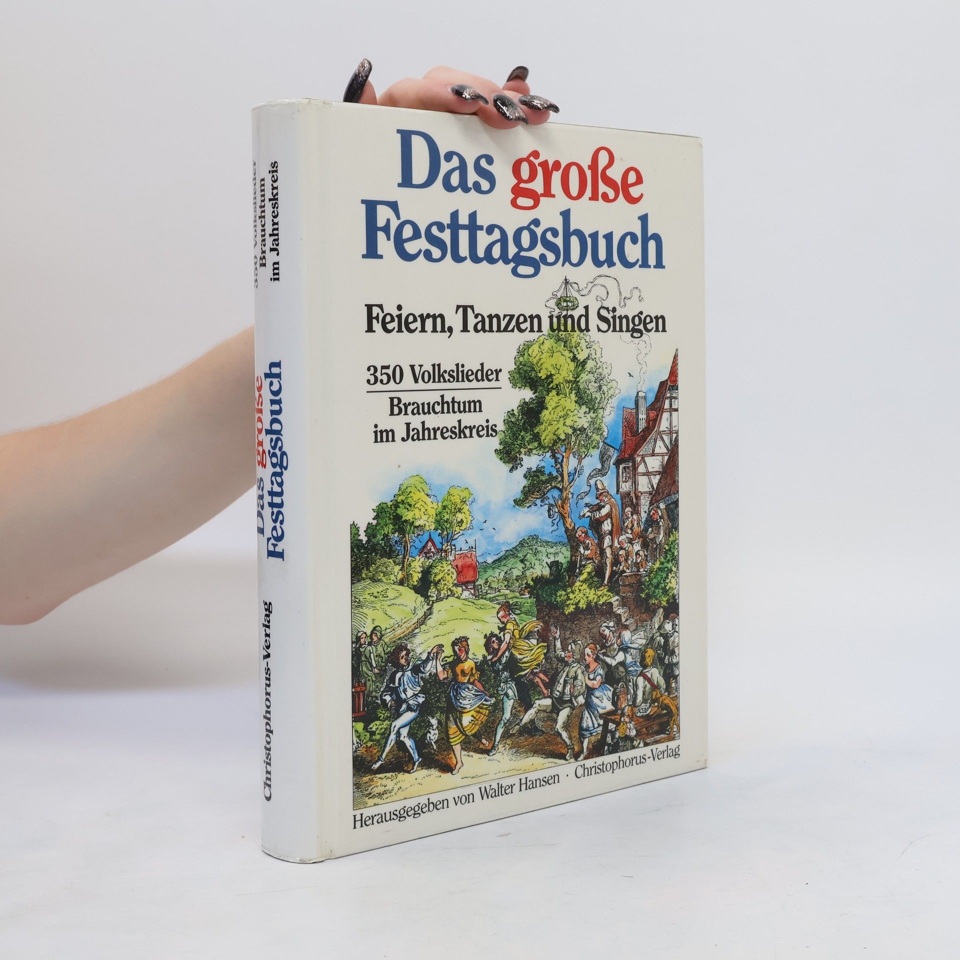 Walter Hansen Das grosse Festtagsbuch