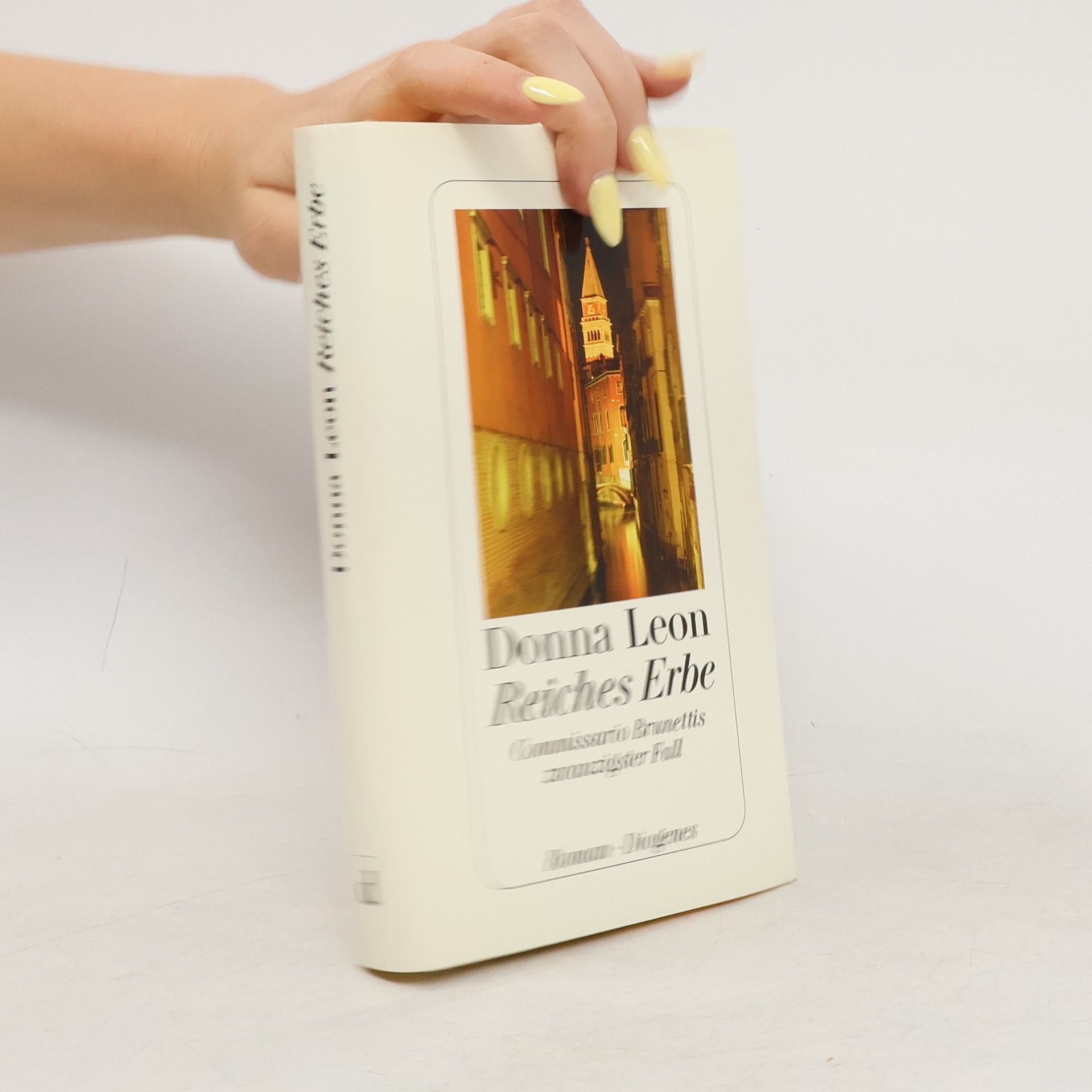 Donna Leon Reiches Erbe : Commissario Brunettis zwanzigster Fall